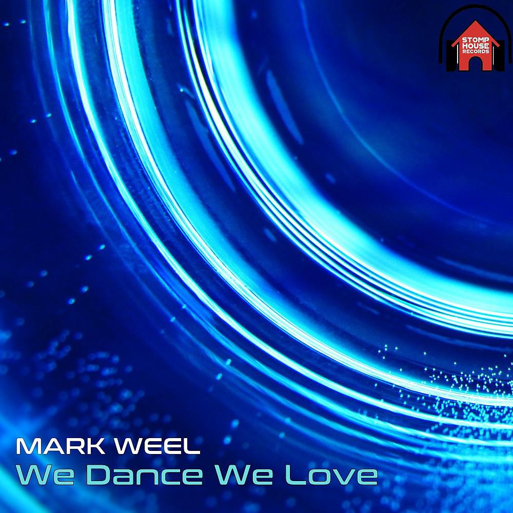 Постер альбома We Dance We Love