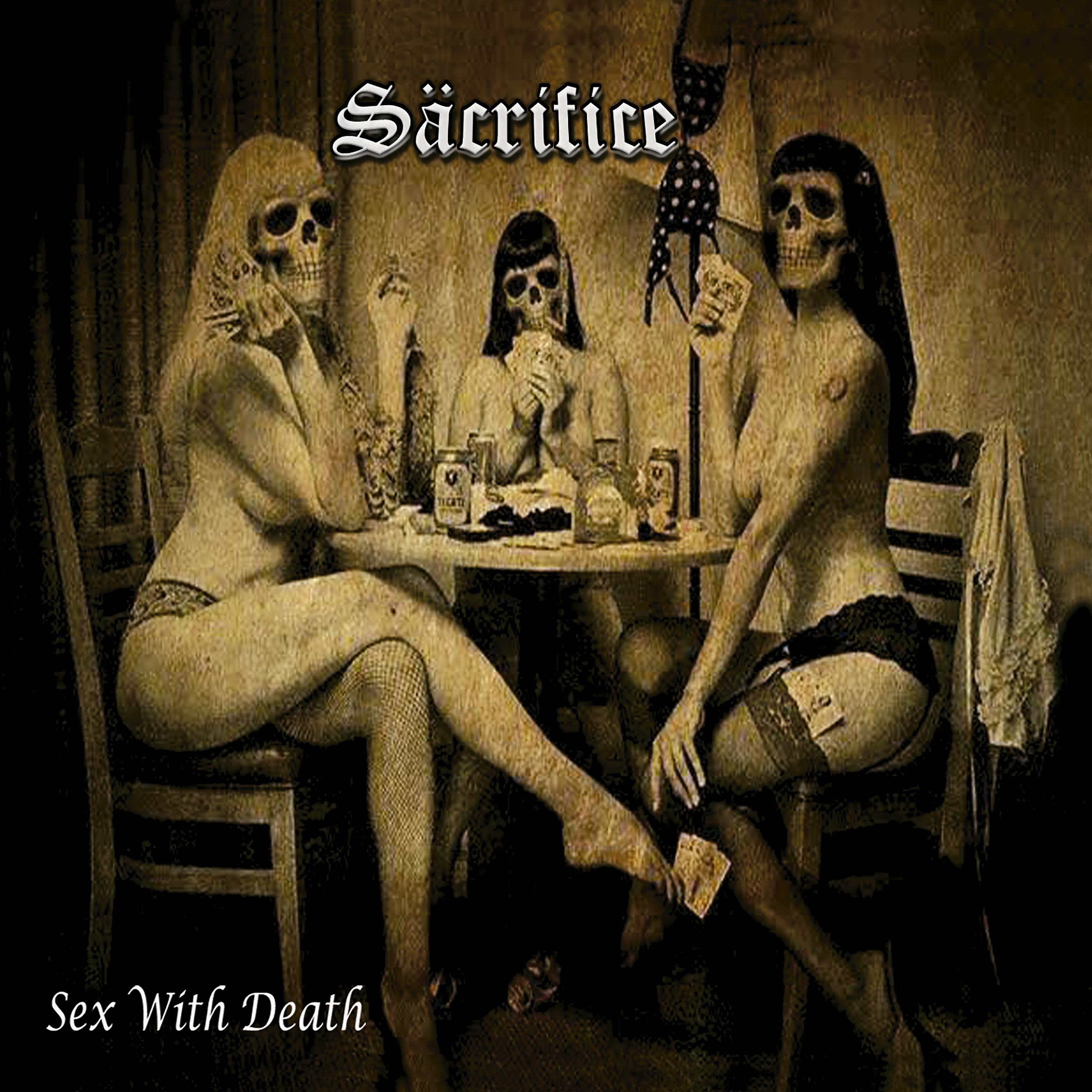 Постер альбома Sex With Death