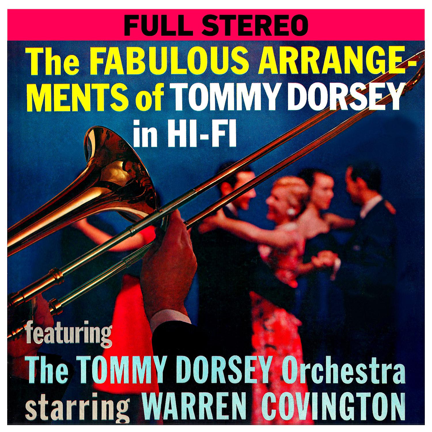 Постер альбома The Fabulous Arrangements of Tommy Dorsey in Hi-Fi