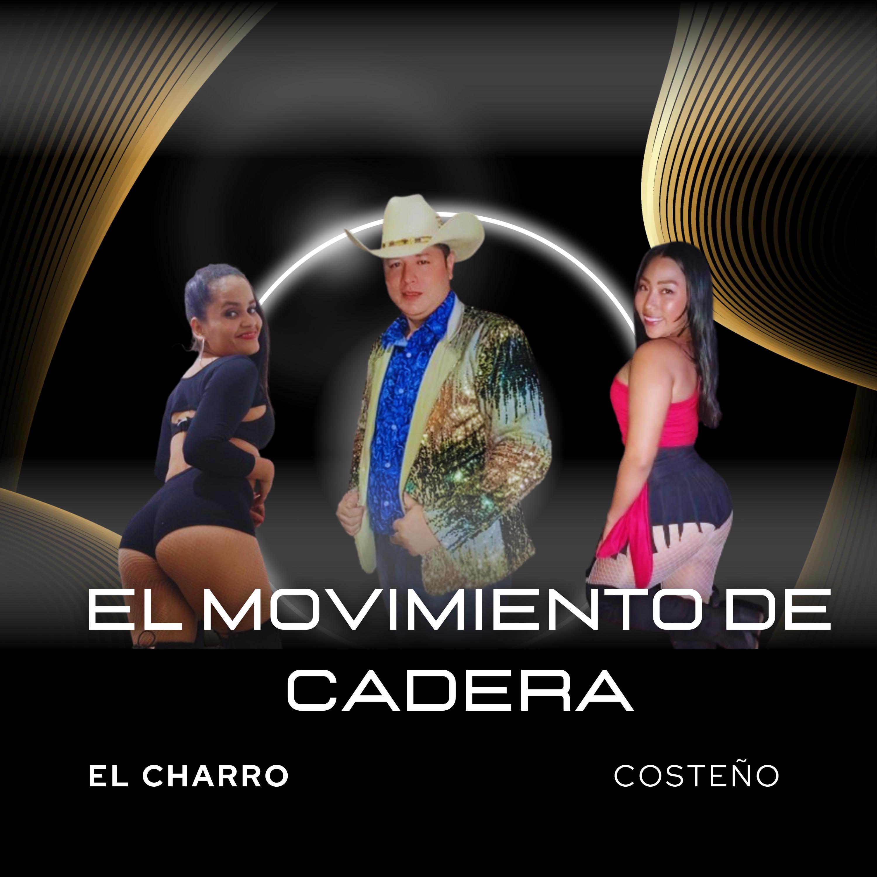 Постер альбома El Movimiento de Cadera