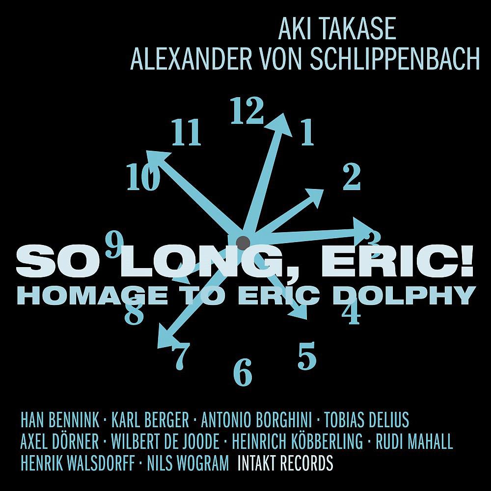 Постер альбома So Long, Eric! Homage to Eric Dolphy
