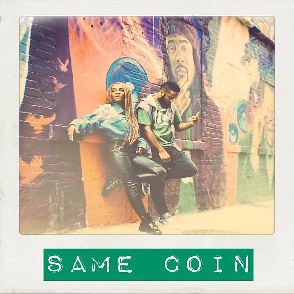 Постер альбома Same Coin (feat. Rae.Chelle)