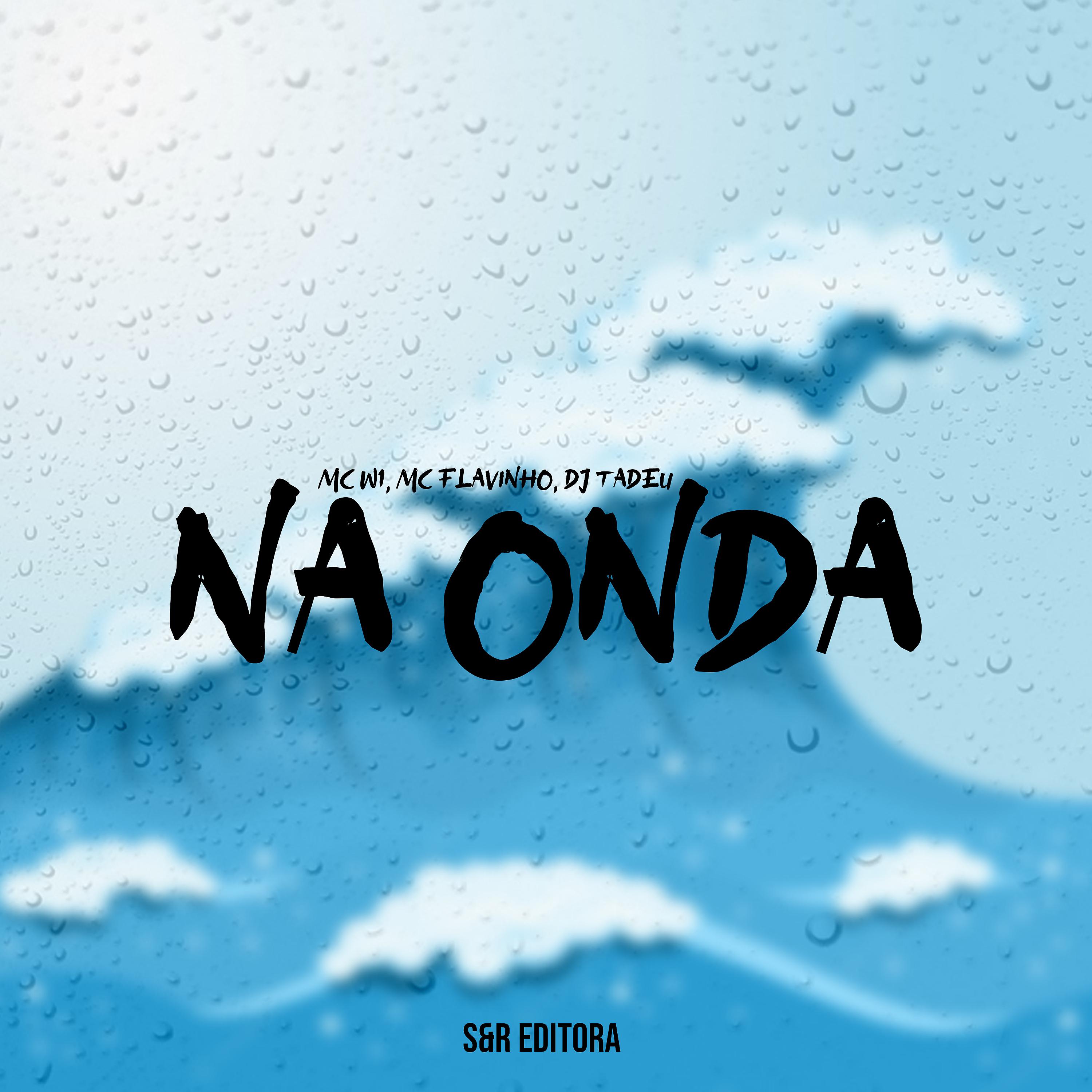 Постер альбома Na Onda