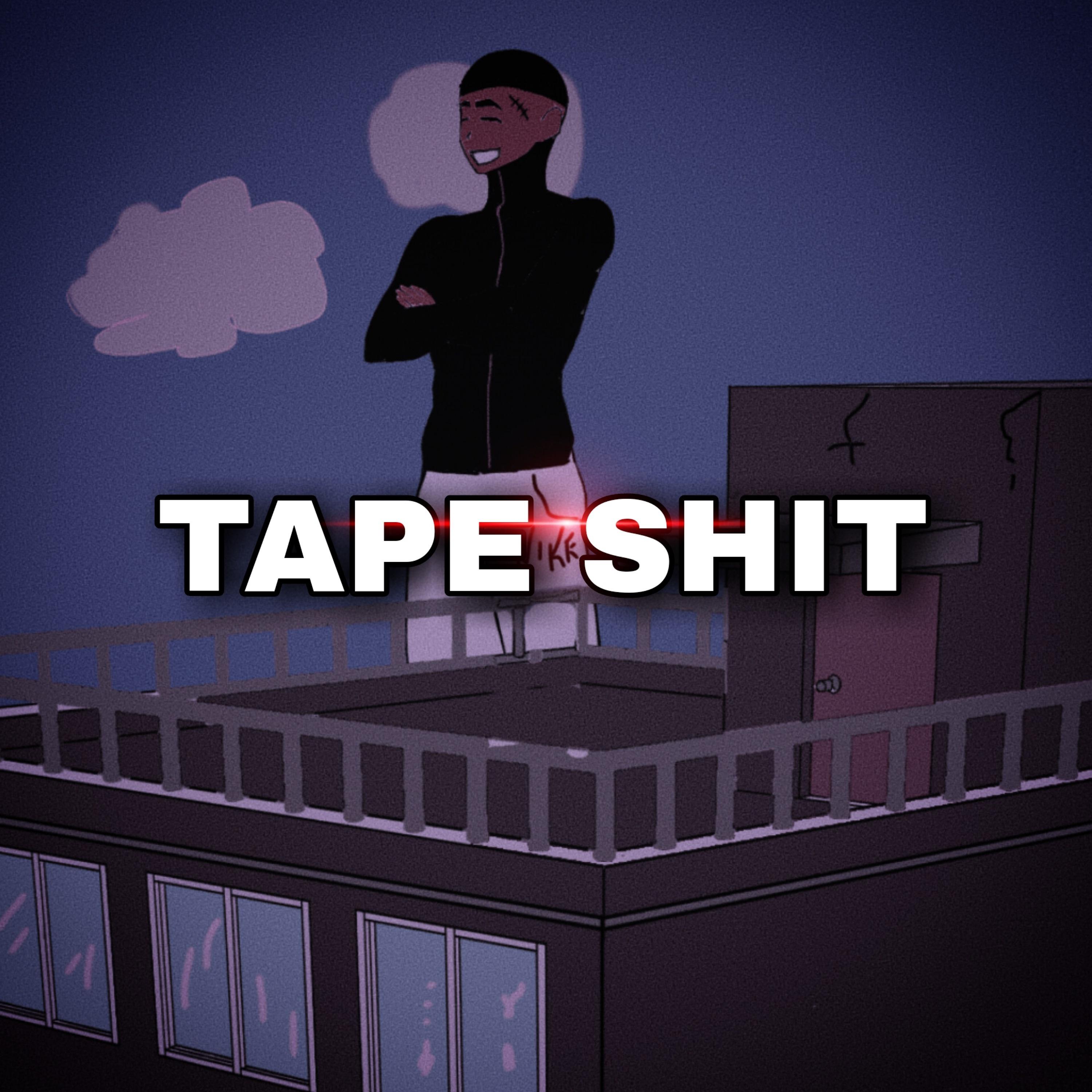 Постер альбома Tape Shit