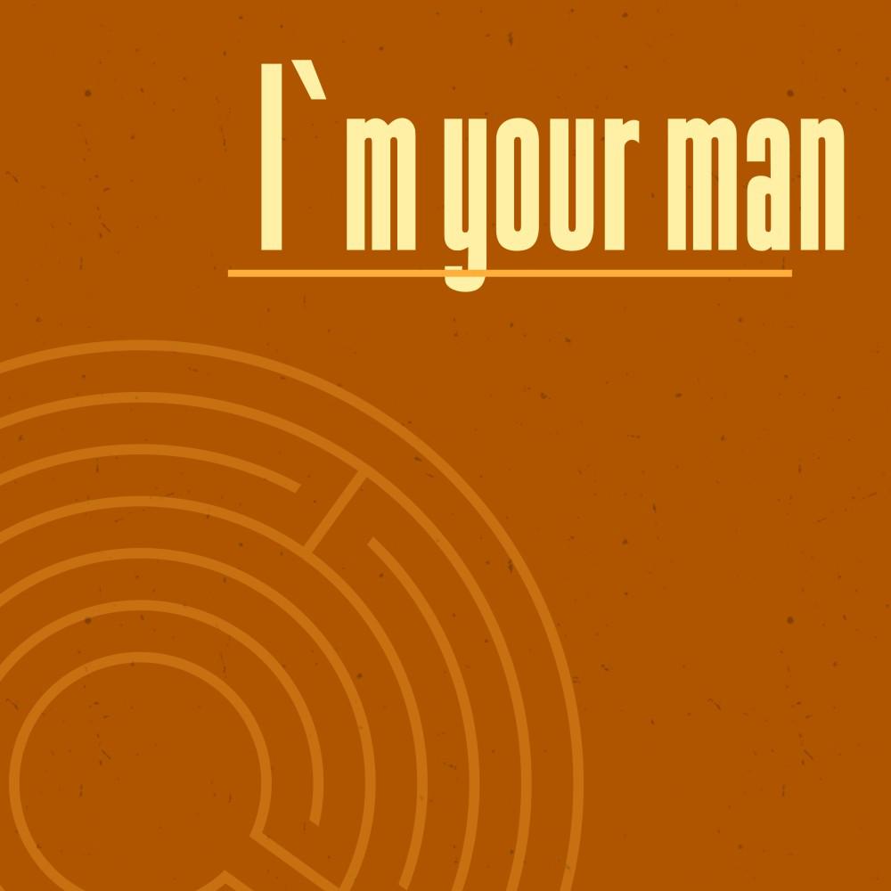 Постер альбома I'm Your Man