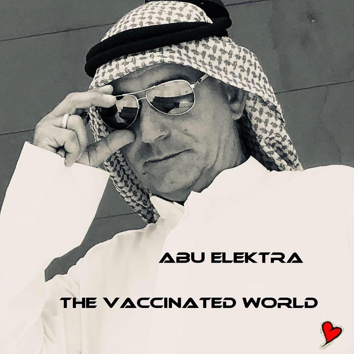 Постер альбома The Vaccinated World