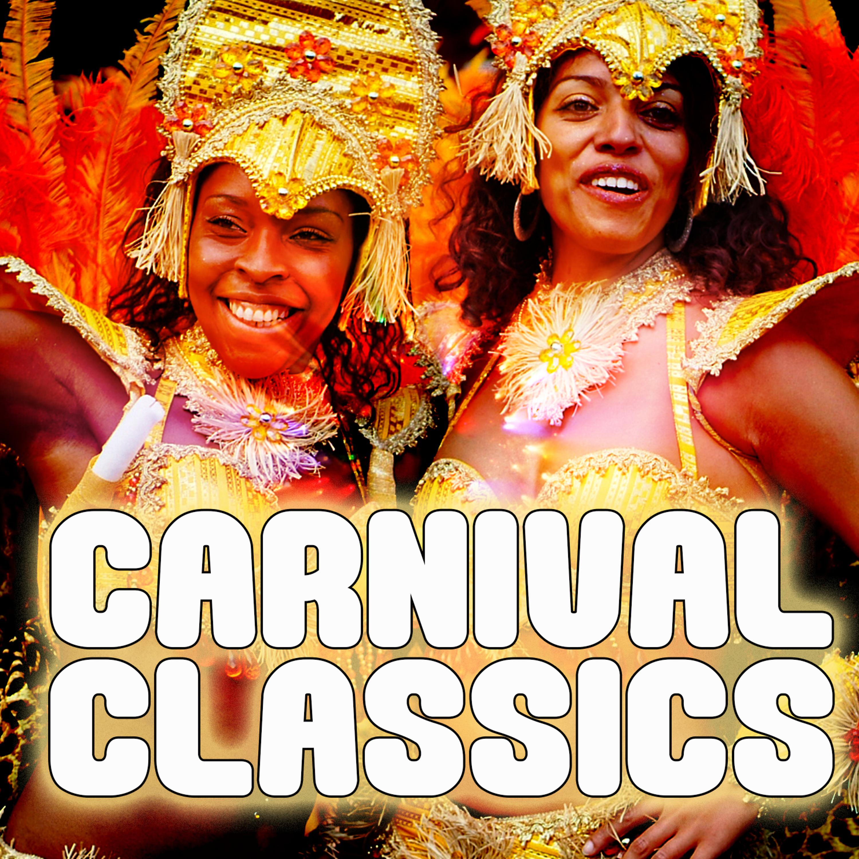 Постер альбома Carnival Classics