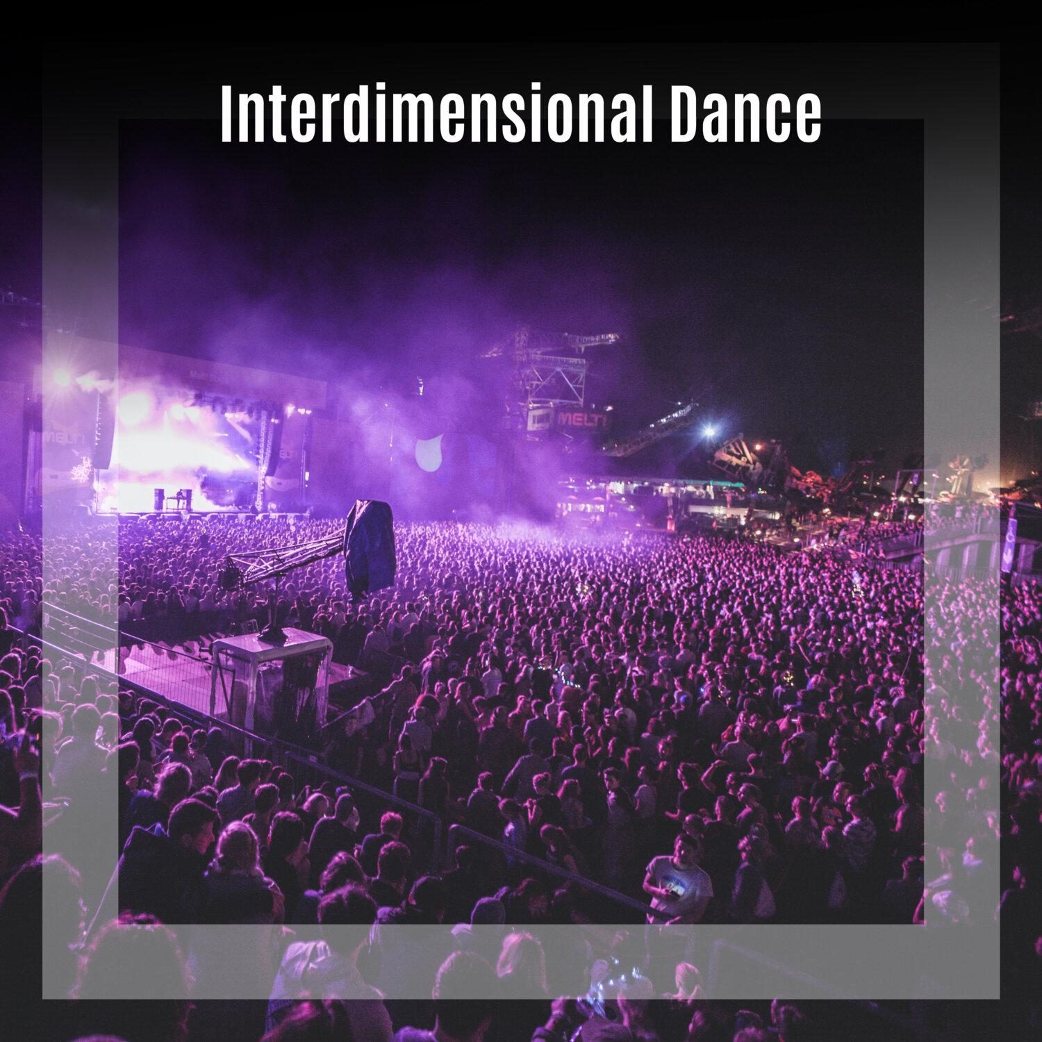 Постер альбома Interdimensional Dance
