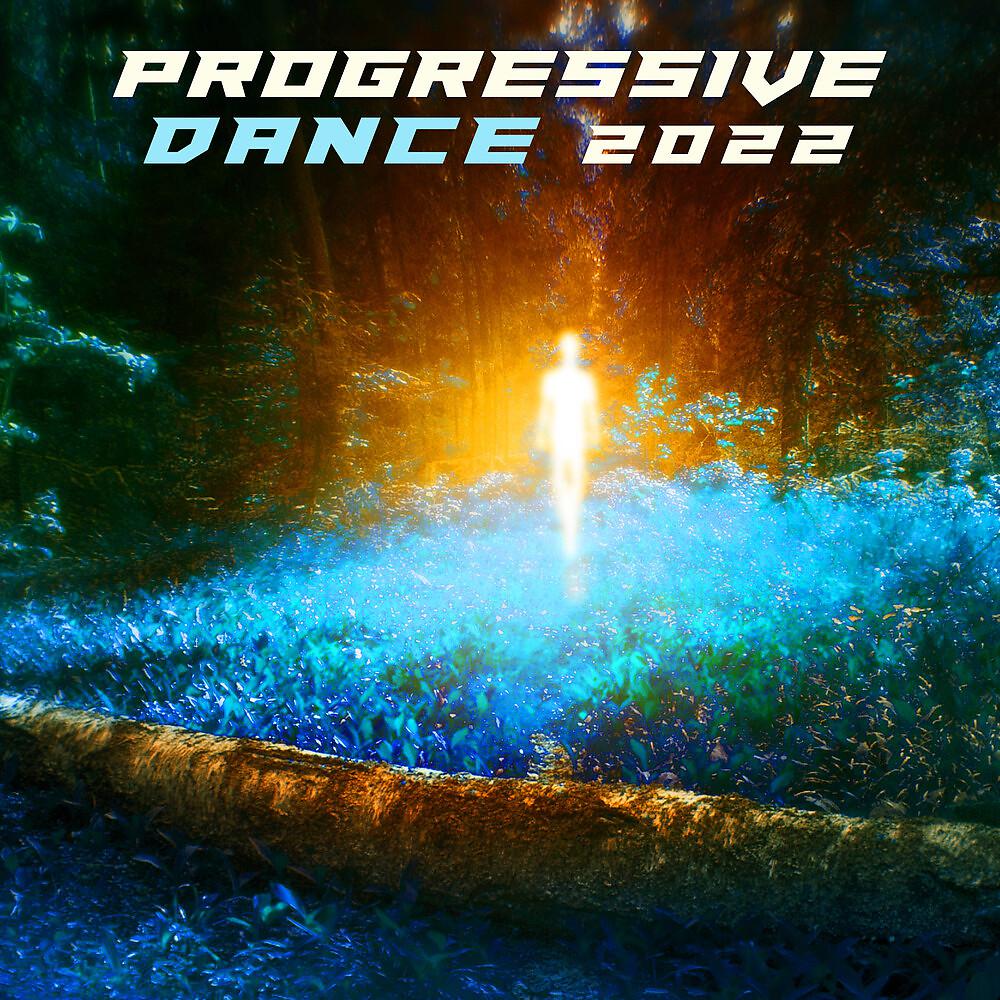Постер альбома Progressive Dance 2022