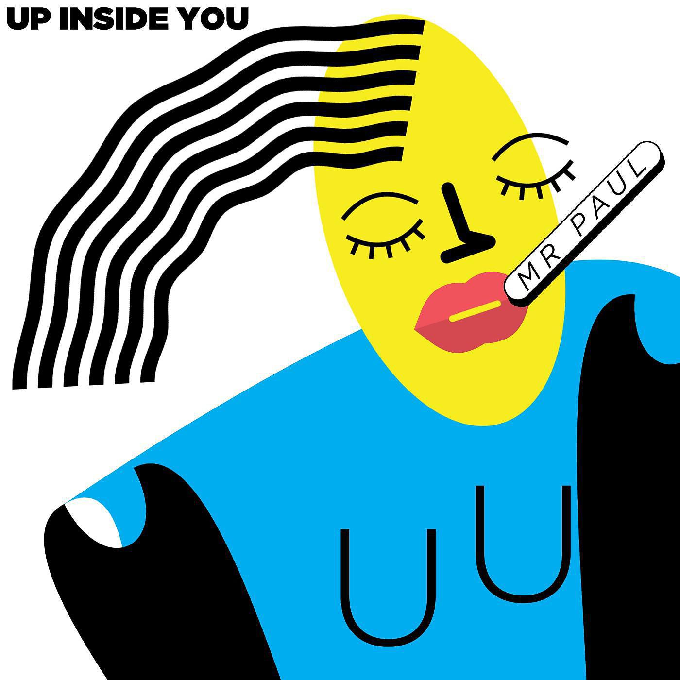Постер альбома Up Inside You
