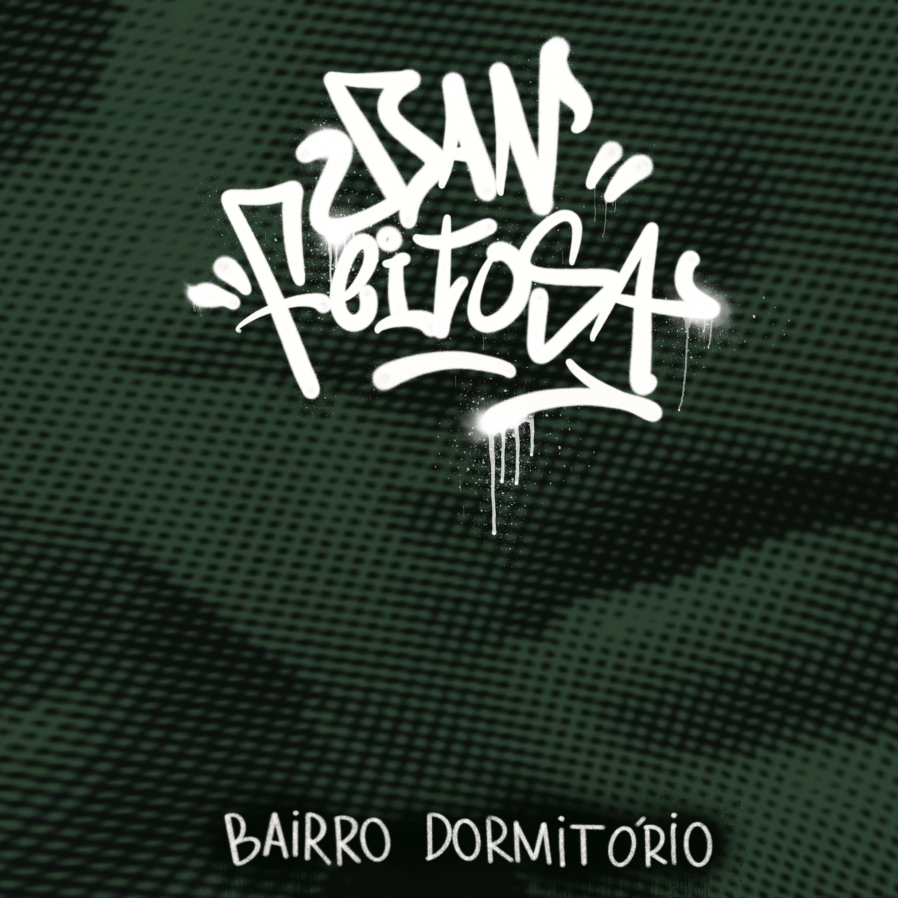 Постер альбома Bairro Dormitório