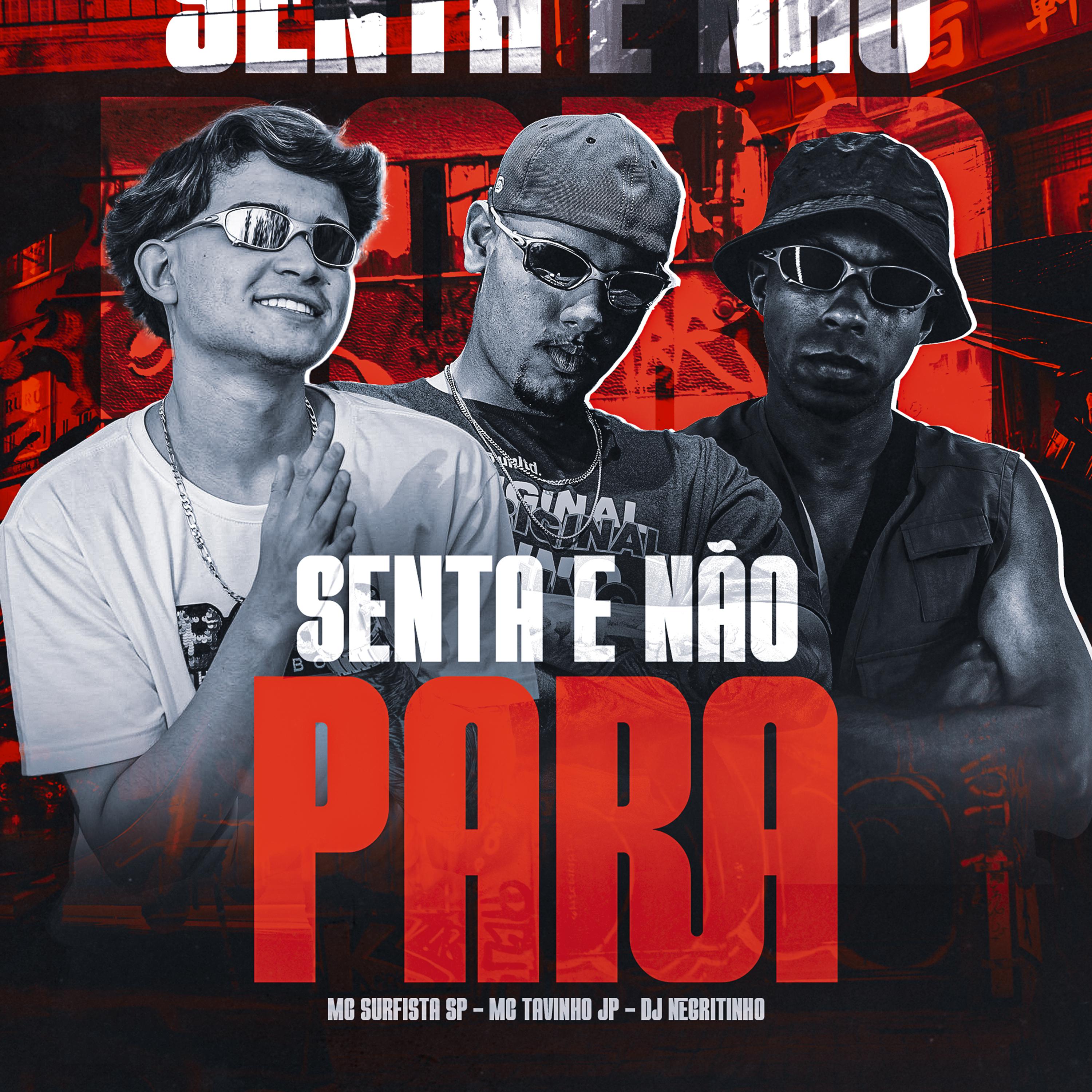 Постер альбома Senta e Não Para