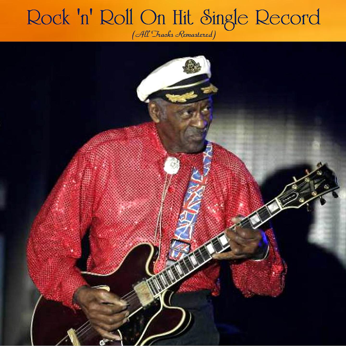 Постер альбома Rock 'n' Roll On Hit Single Record