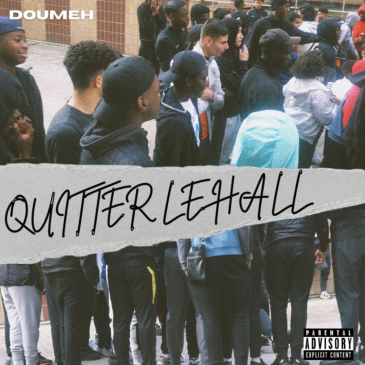 Постер альбома Quitter le hall