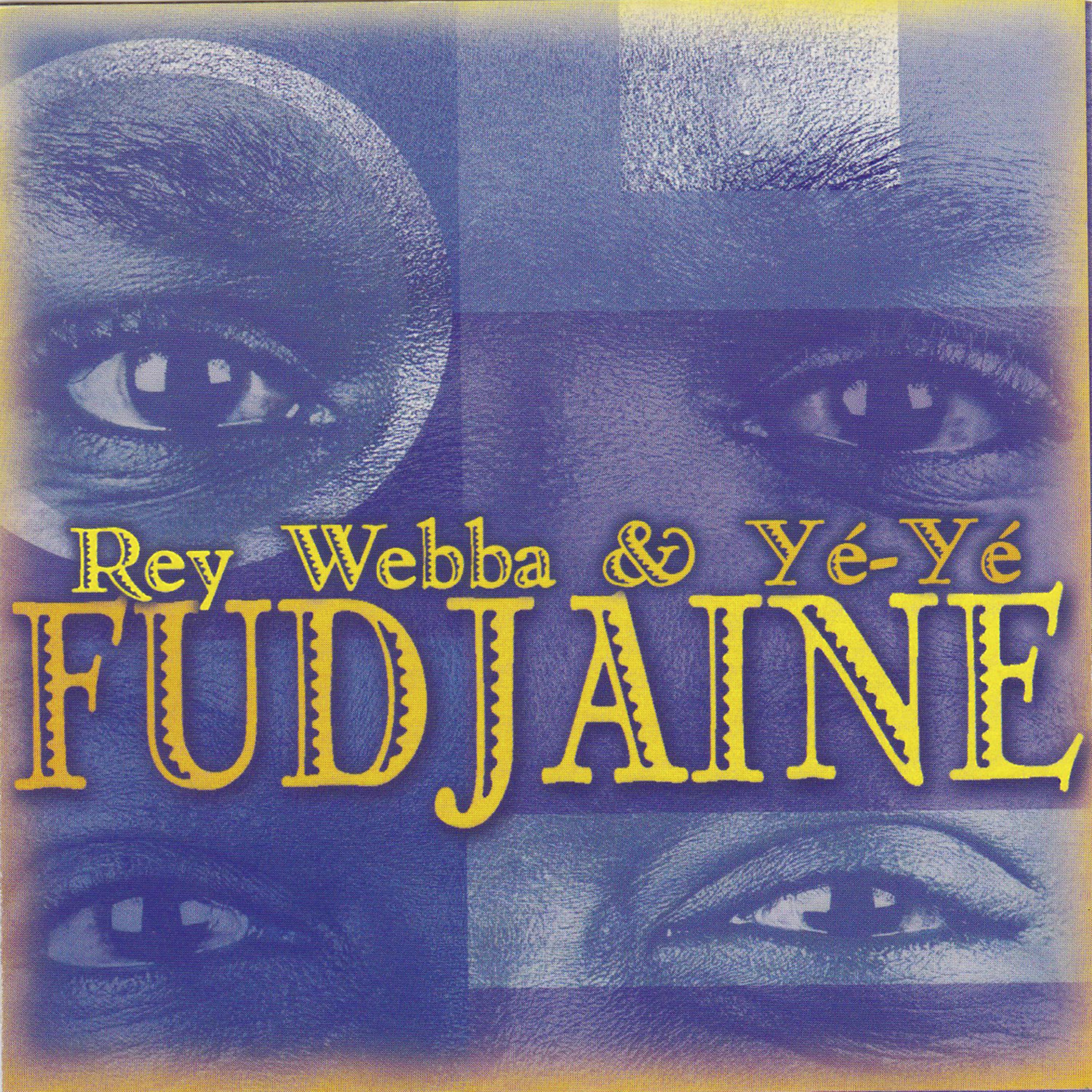 Постер альбома Fudjaine