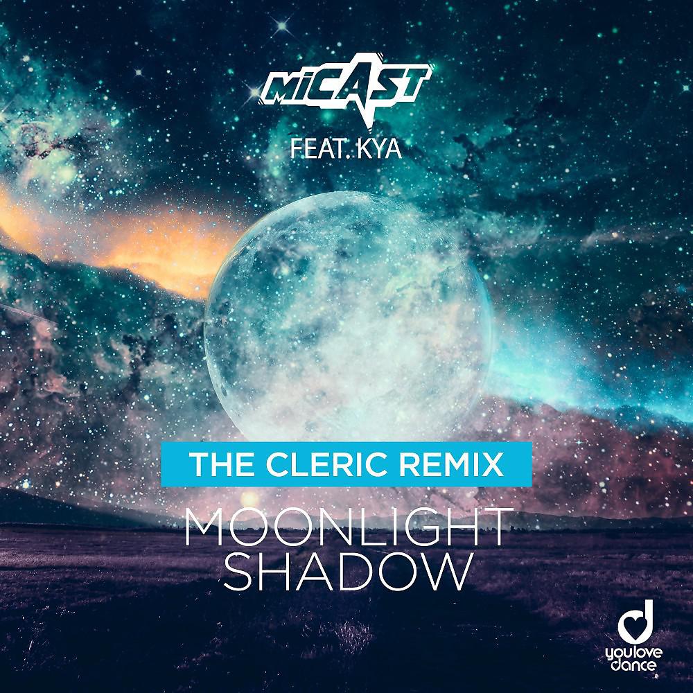 Постер альбома Moonlight Shadow (The Cleric Remix)