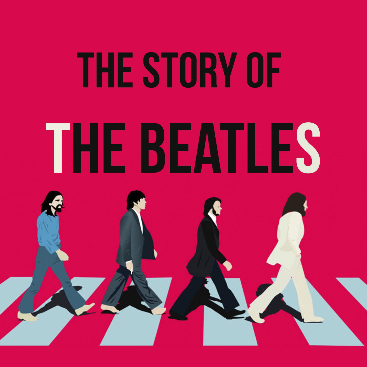 Постер альбома The Story Of The Beatles