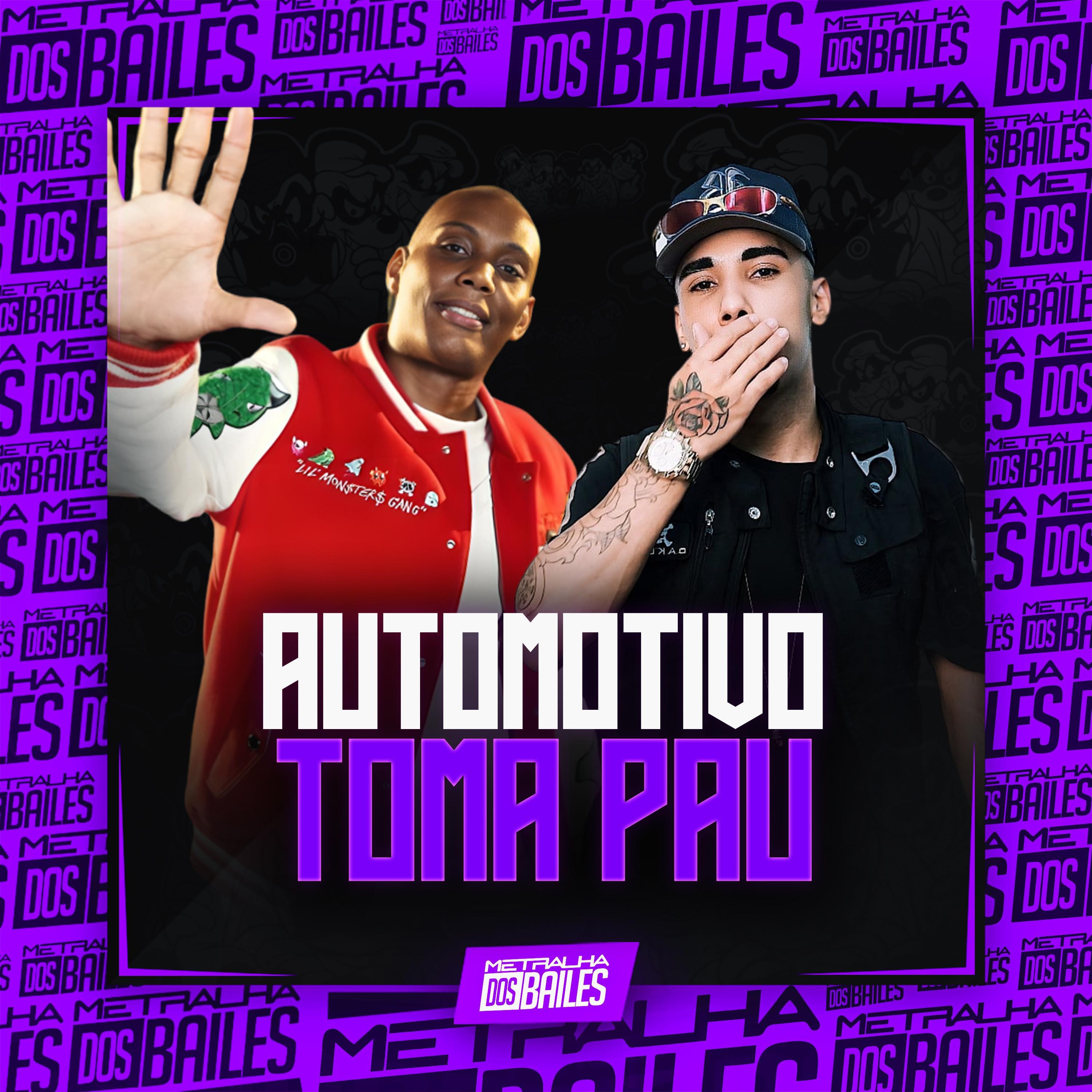 Постер альбома Automotivo Toma Pau