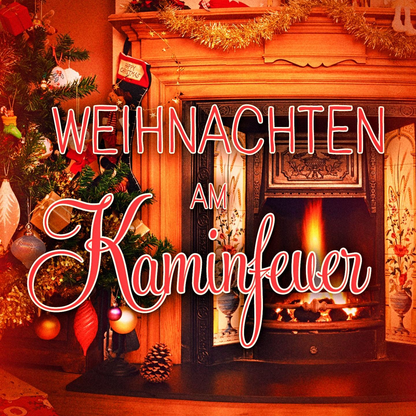 Постер альбома Weihnachten am Kaminfeuer