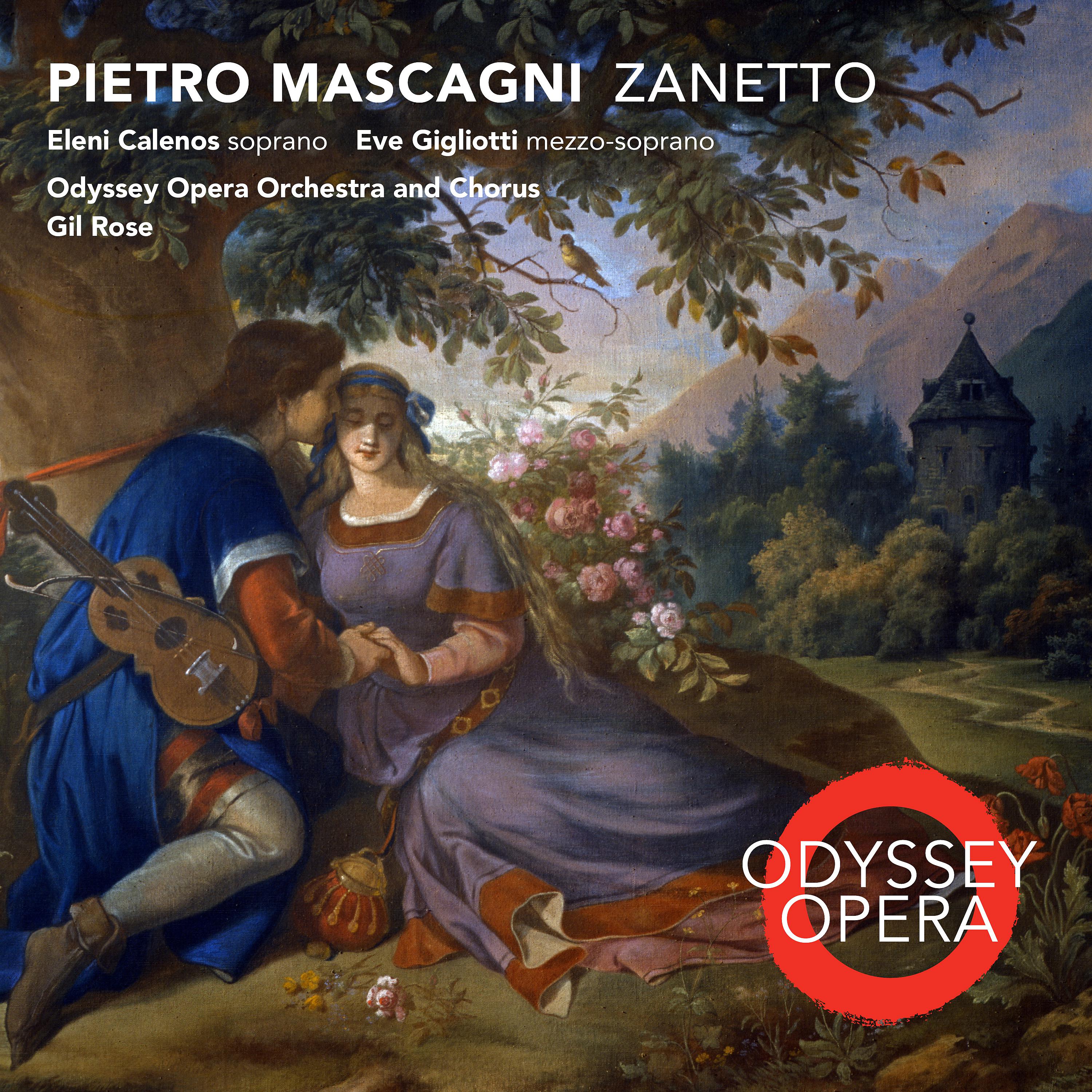 Постер альбома Pietro Mascagni: Zanetto