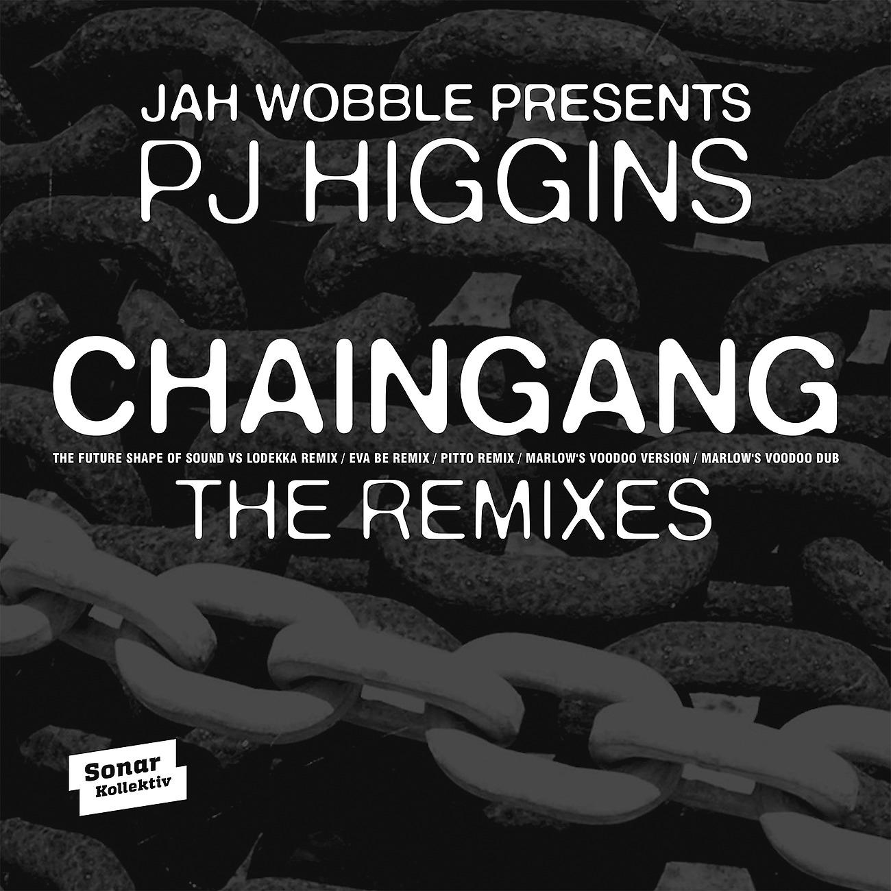 Постер альбома Chaingang (Remixes)
