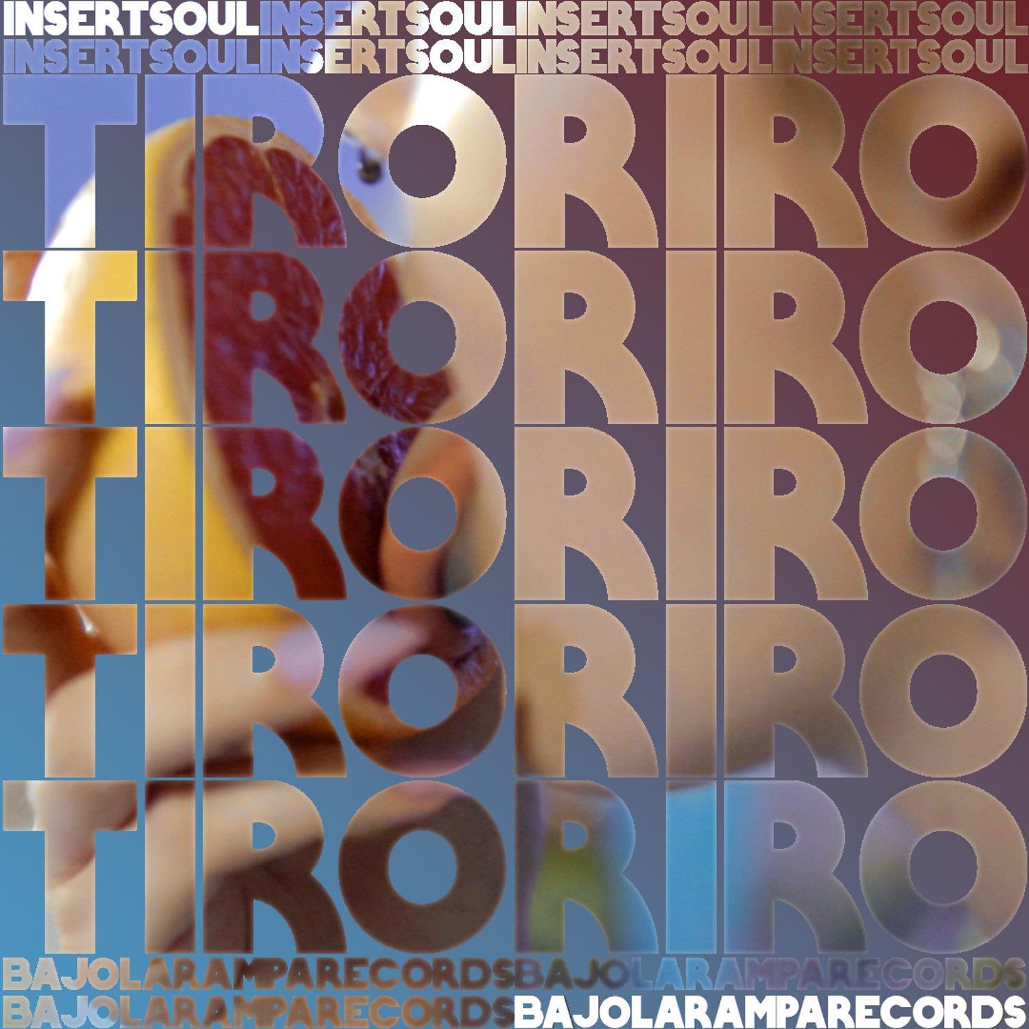 Постер альбома Tiroriro