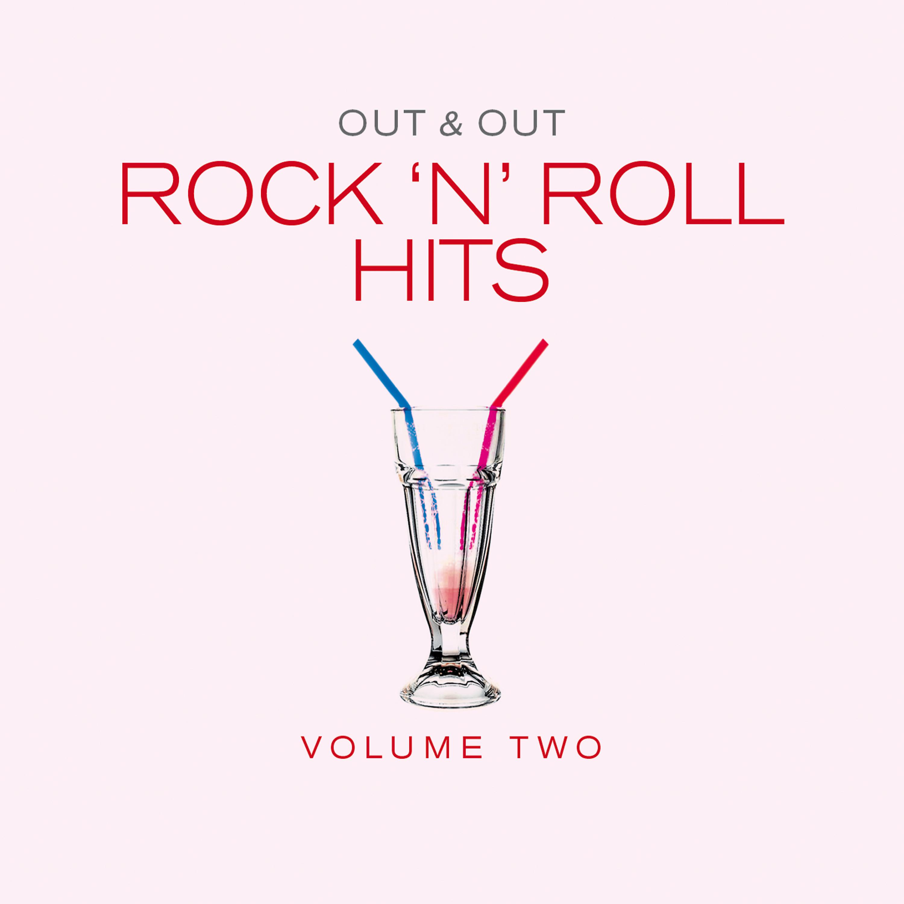 Постер альбома Out & Out Rock 'N' Roll Hits - Vol.2