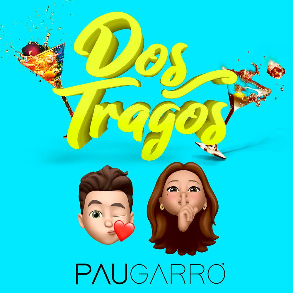 Постер альбома Dos Tragos