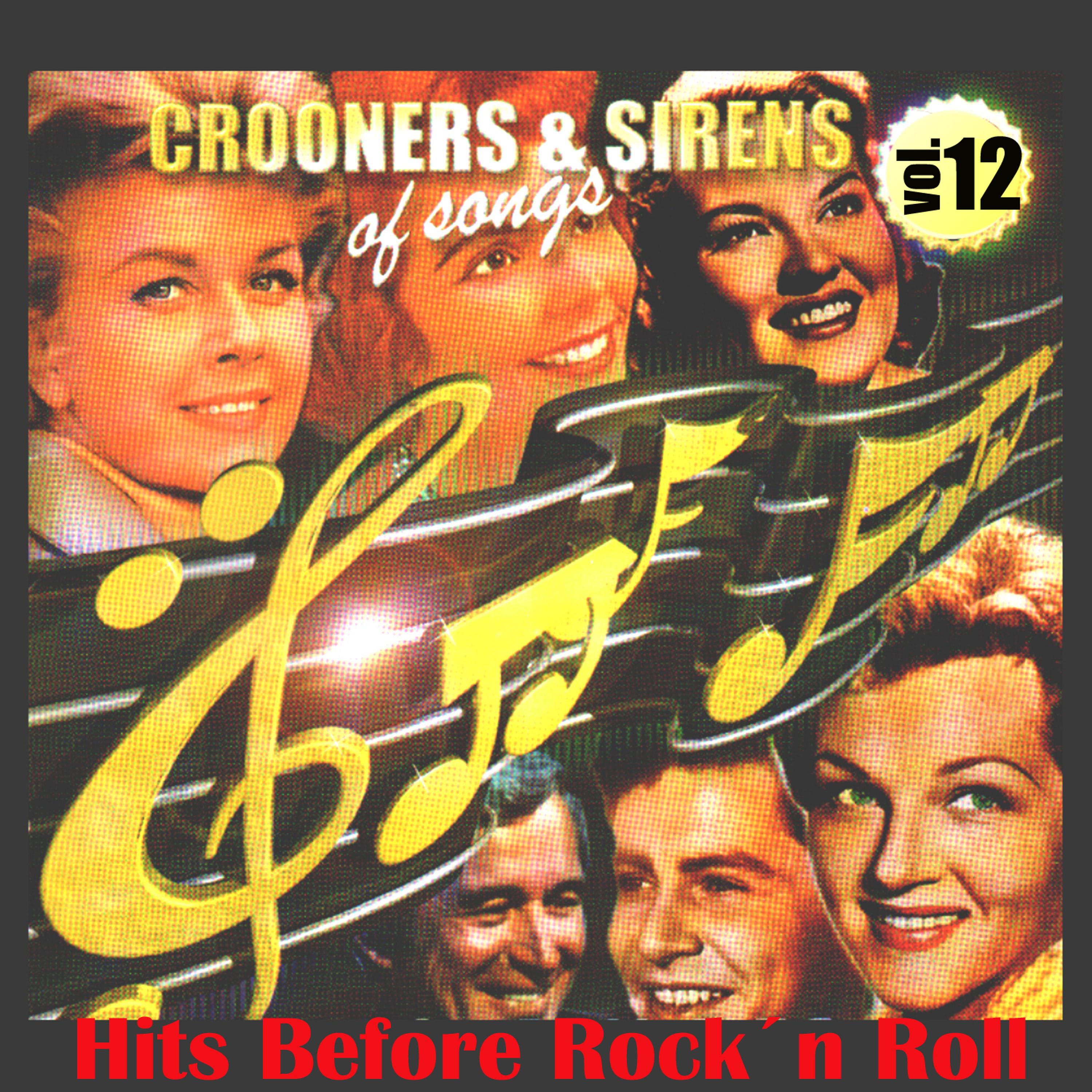 Постер альбома Crooners and Sirens Vol. 12