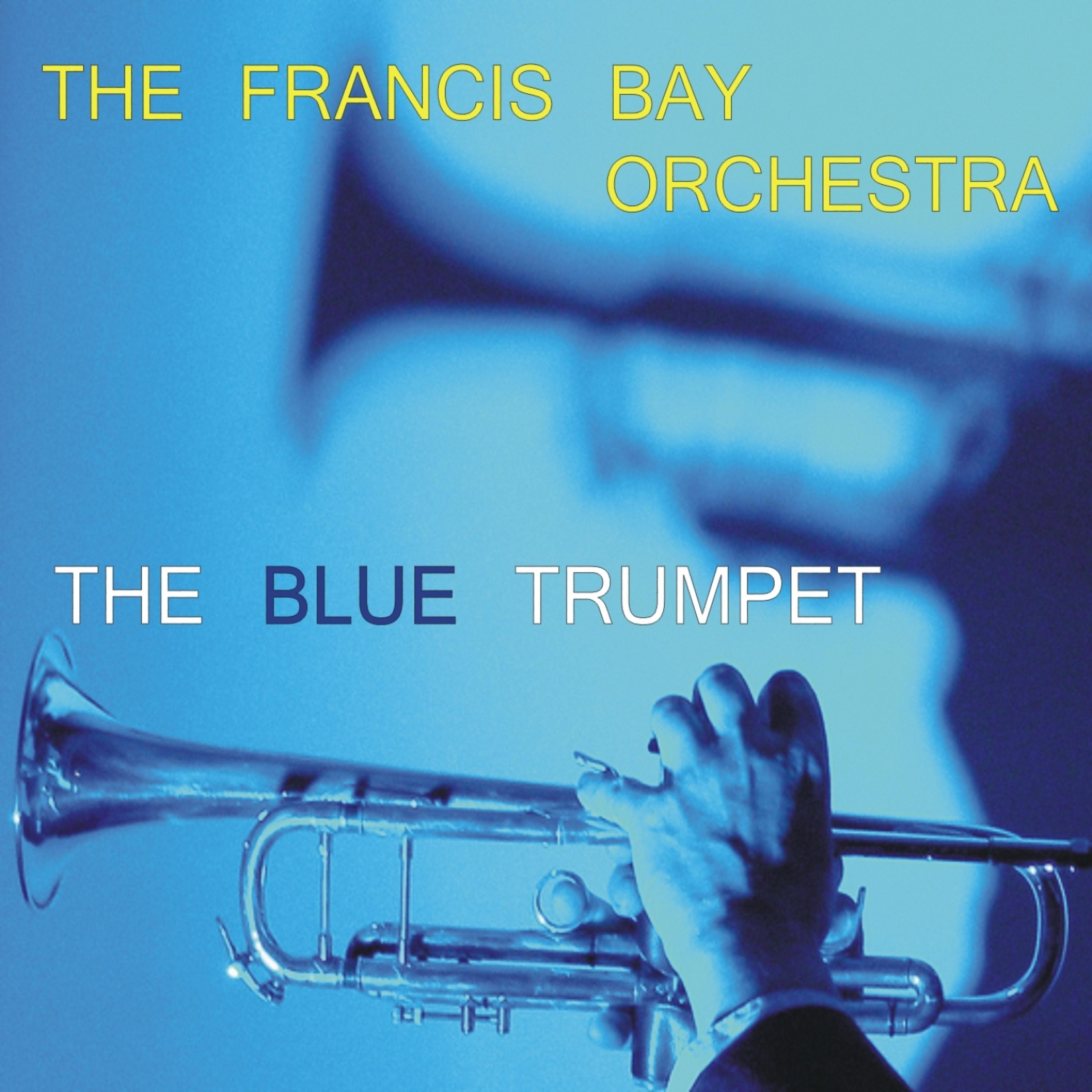 Постер альбома The Blue Trumpet