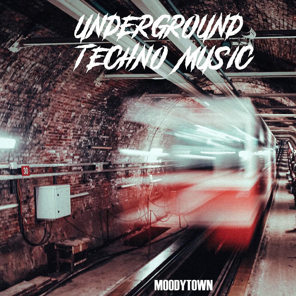 Постер альбома Underground Techno Music