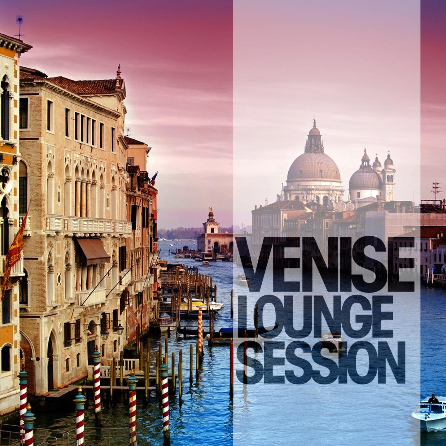Постер альбома Venice Lounge Session
