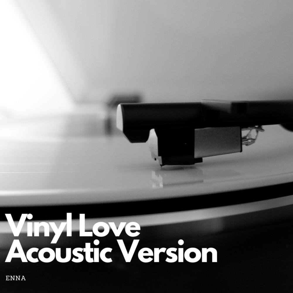Постер альбома Vinyl Love (Acoustic Version)