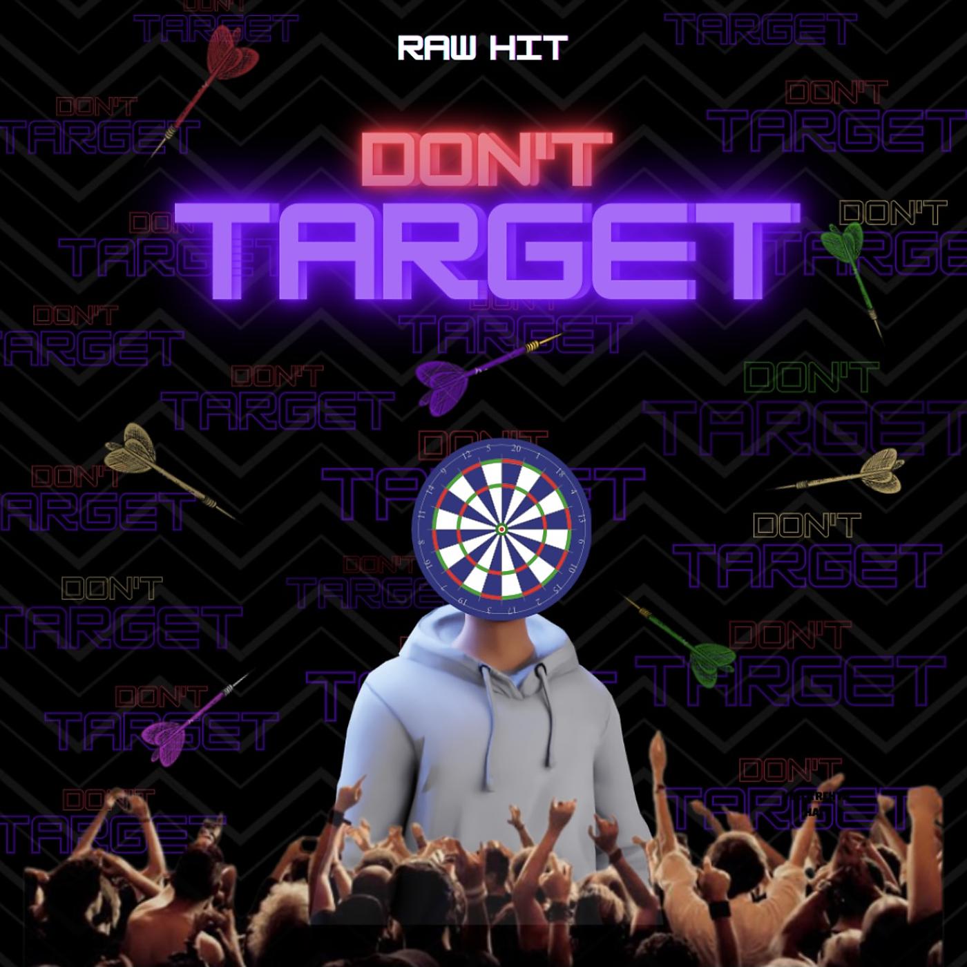 Постер альбома Don't Target