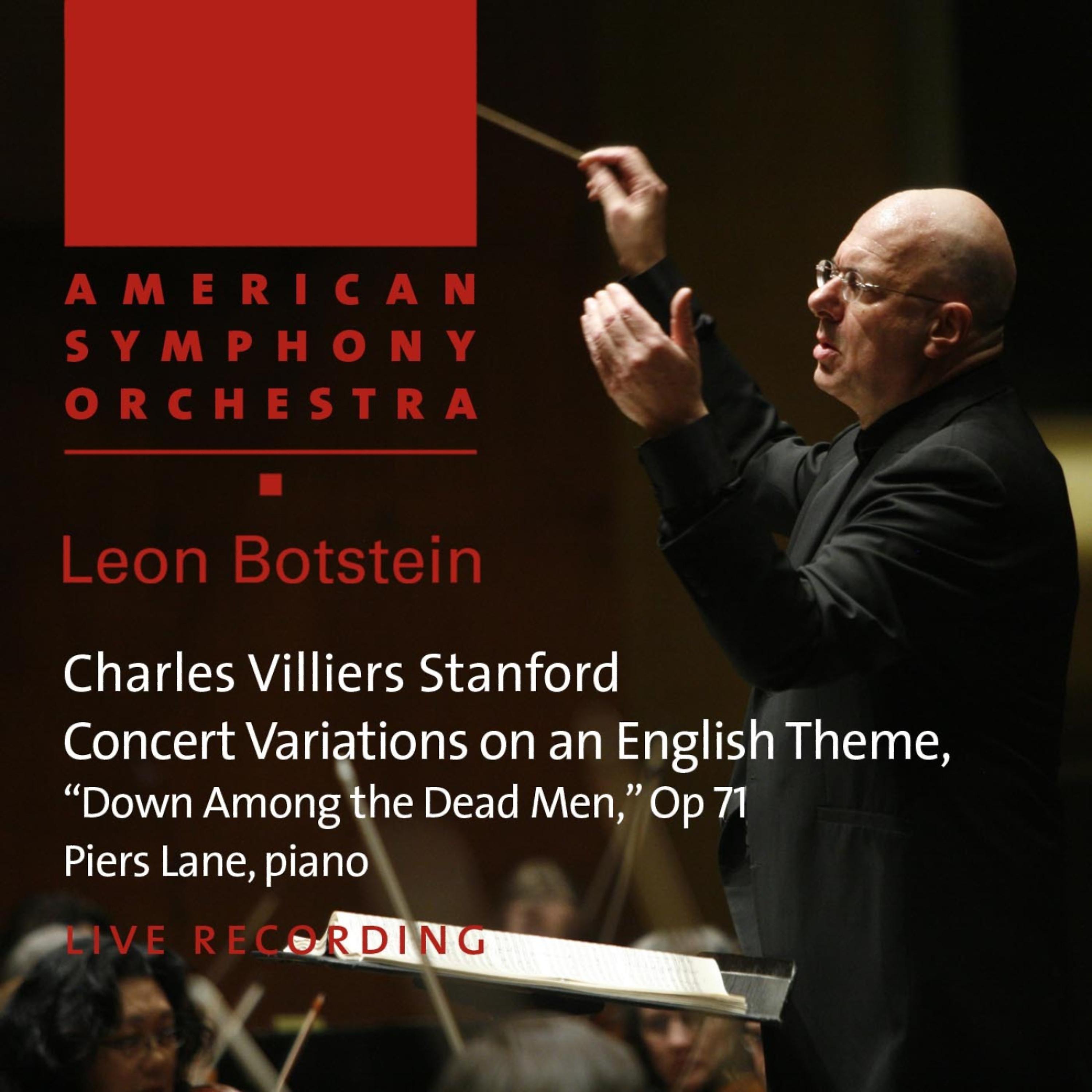 Постер альбома Stanford: Concert Variations on an English Theme, "Down Among the Dead Men," Op. 71