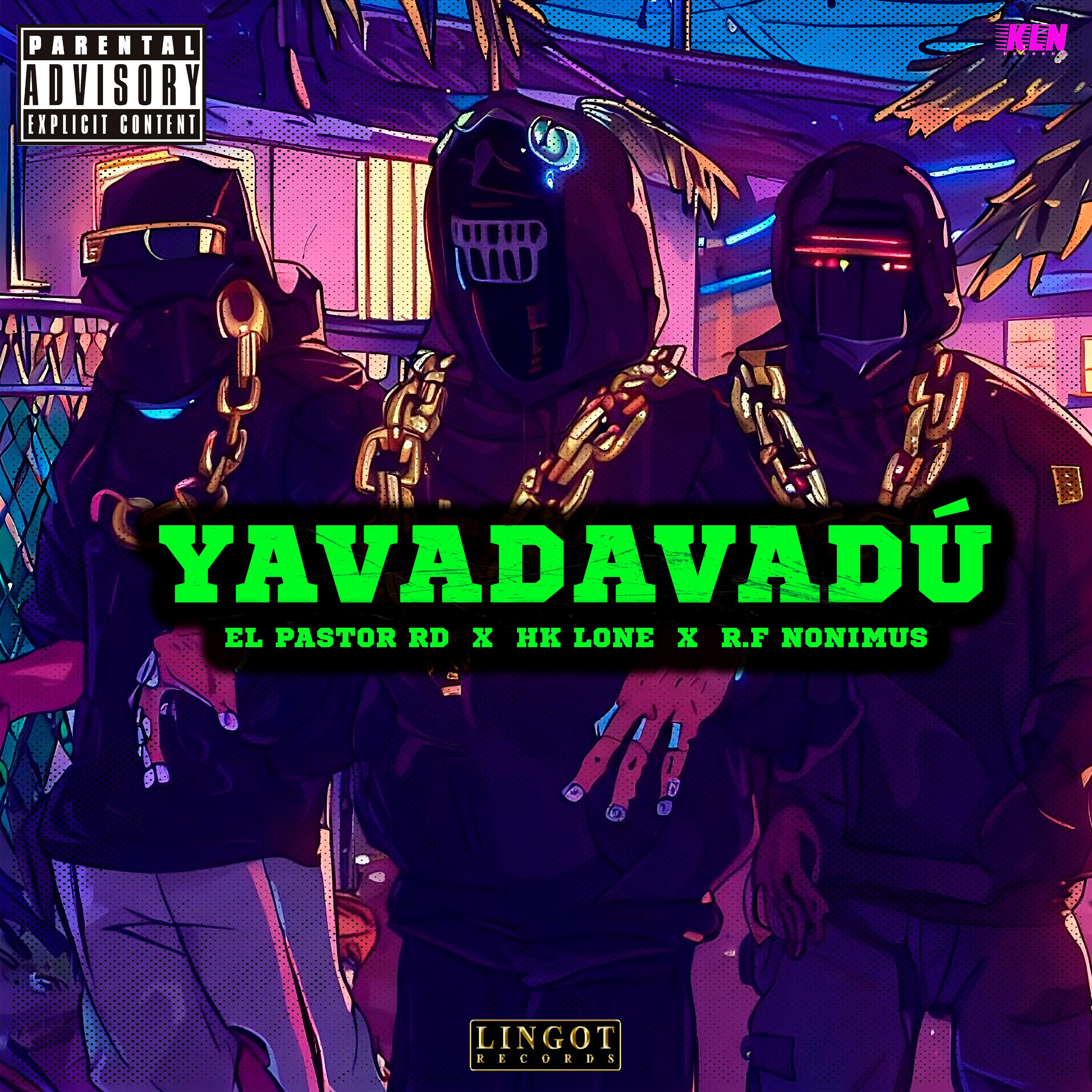 Постер альбома Yavadavadù