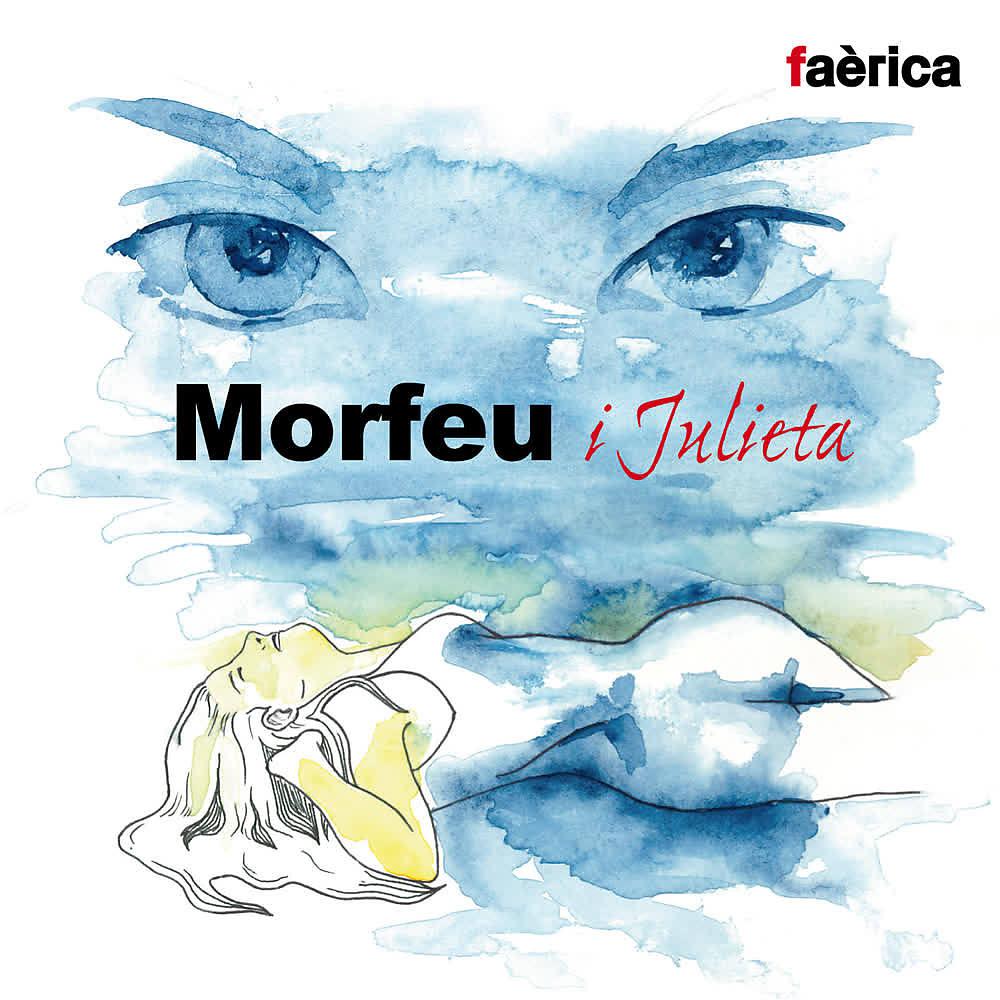 Постер альбома Morfeu I Julieta