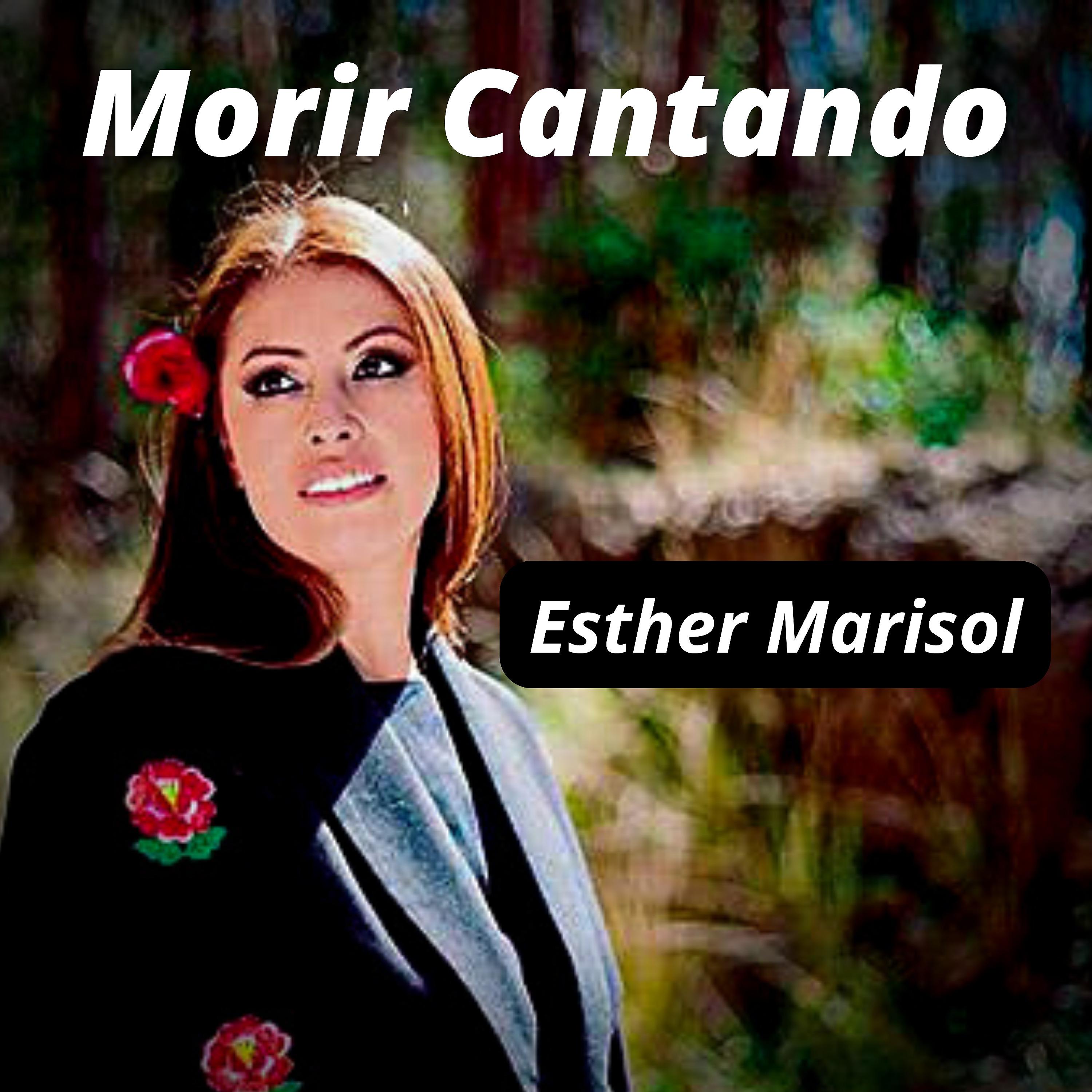 Постер альбома Morir Cantando