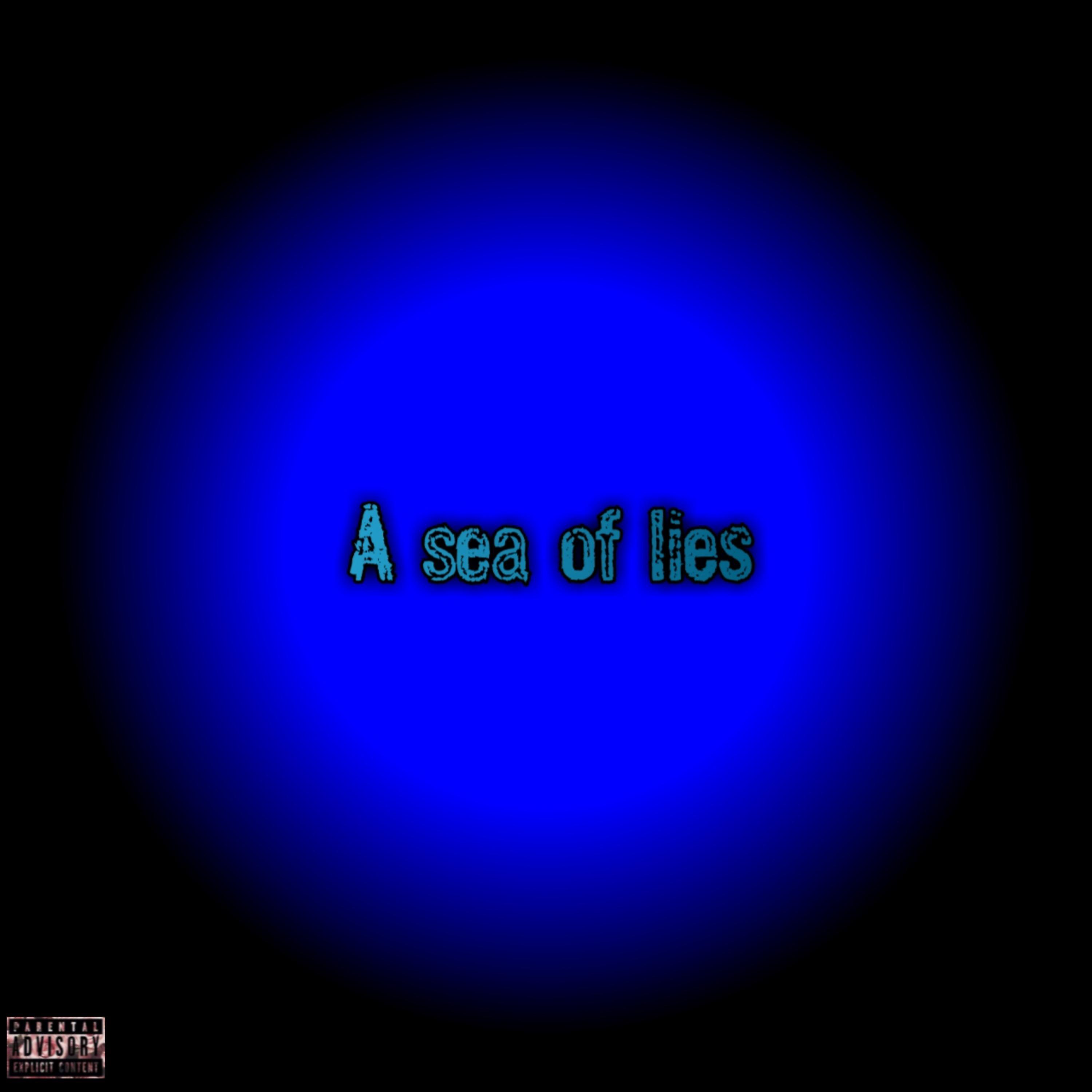 Постер альбома A Sea of Lies