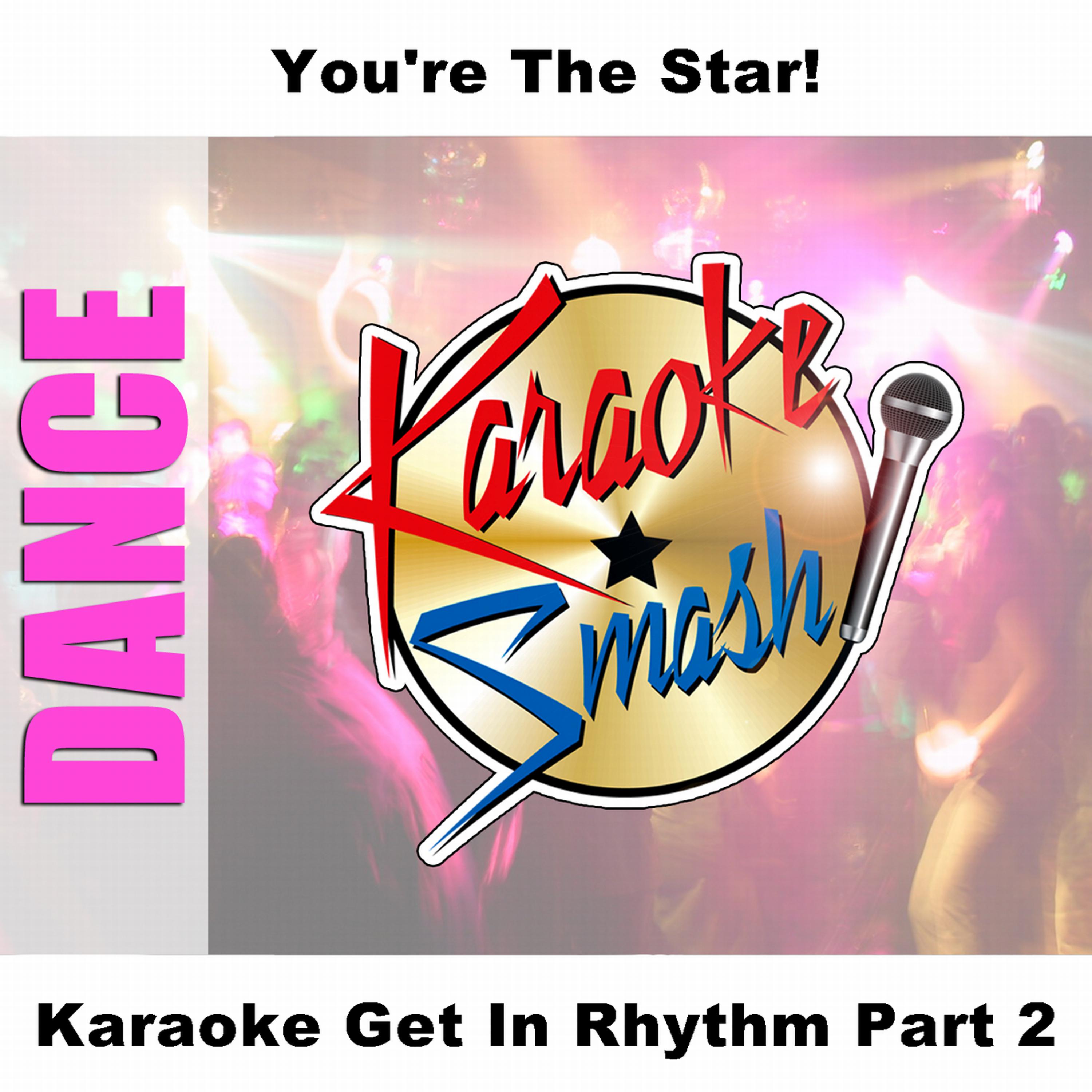 Постер альбома Karaoke Get In Rhythm Part 2