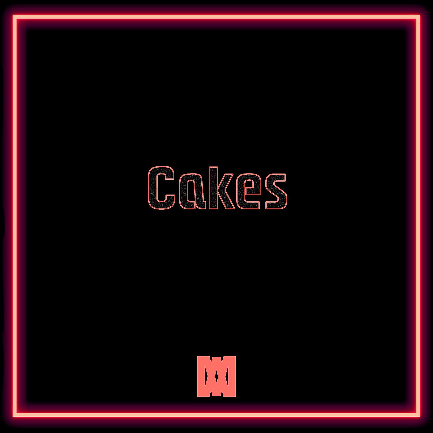Постер альбома Cakes