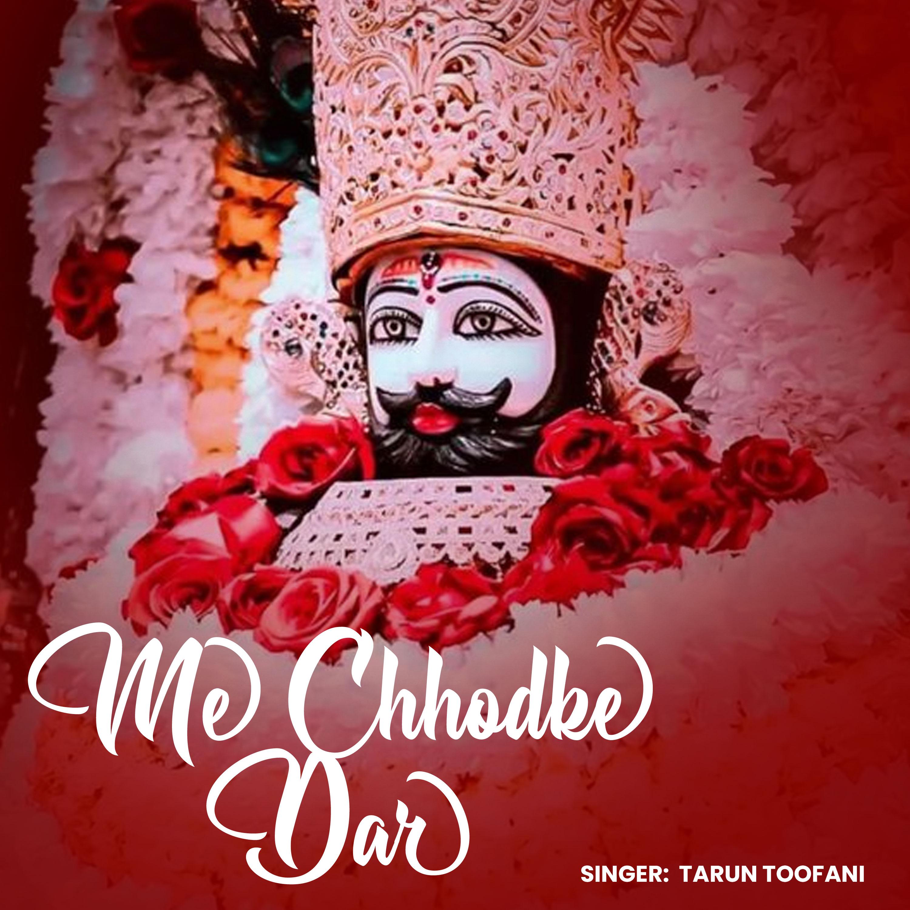 Постер альбома Me Chhodke Dar