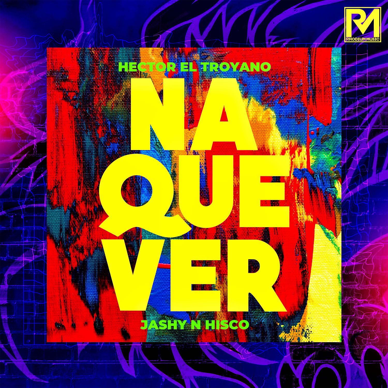 Постер альбома Na Que Ver (feat. Jashy & Hisco)