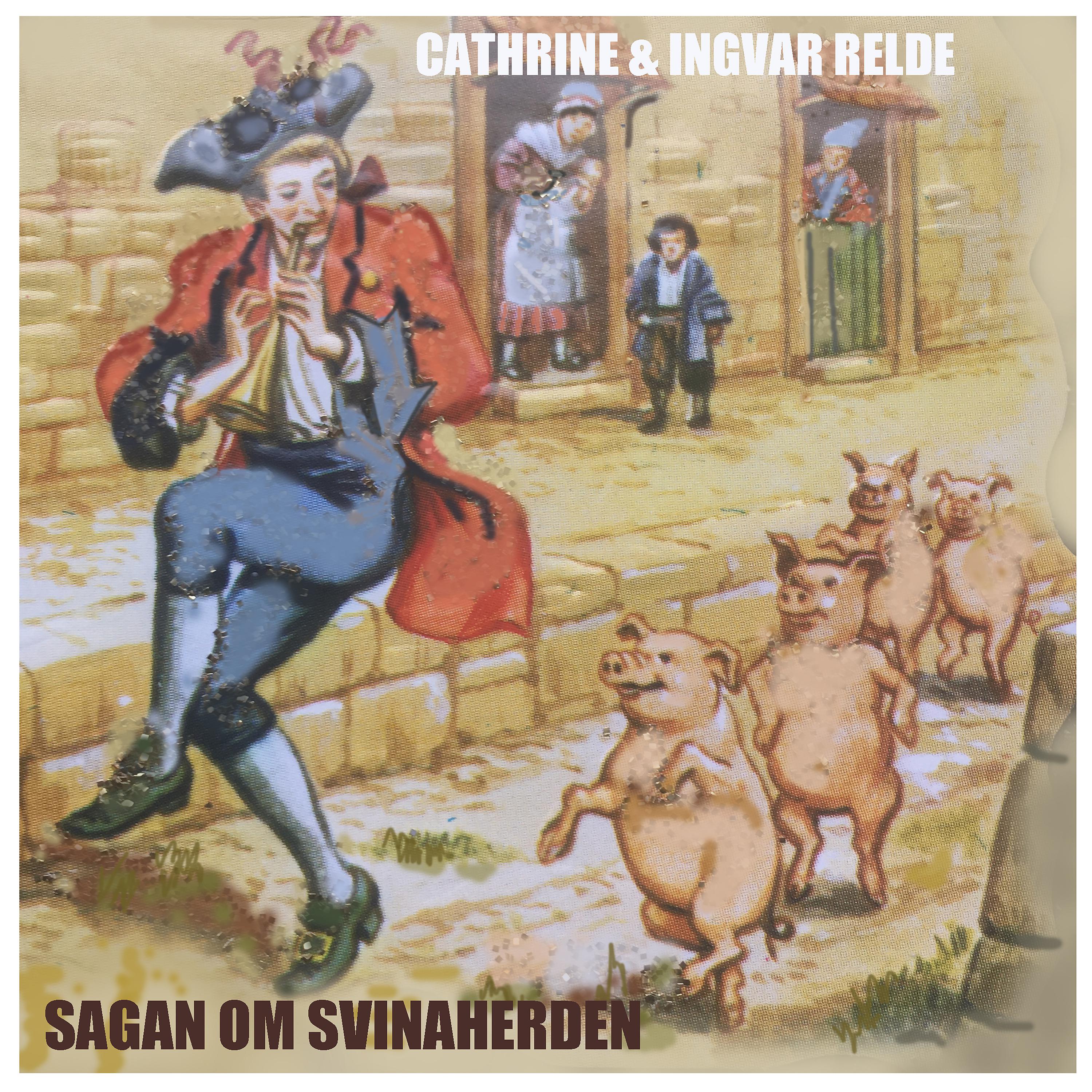 Постер альбома Sagan om Svinaherden
