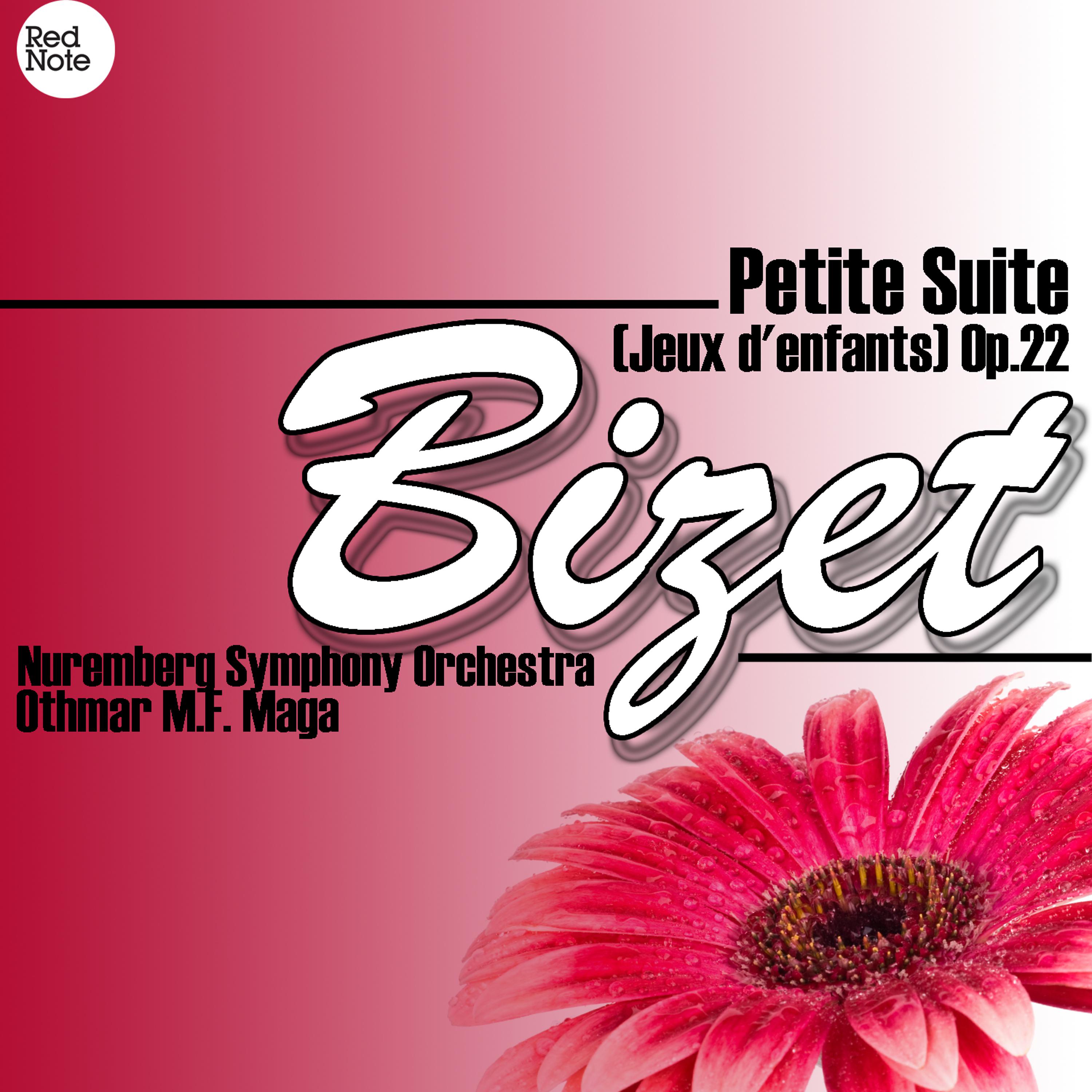 Постер альбома Bizet: Petite Suite (Jeux d'enfants) Op.22
