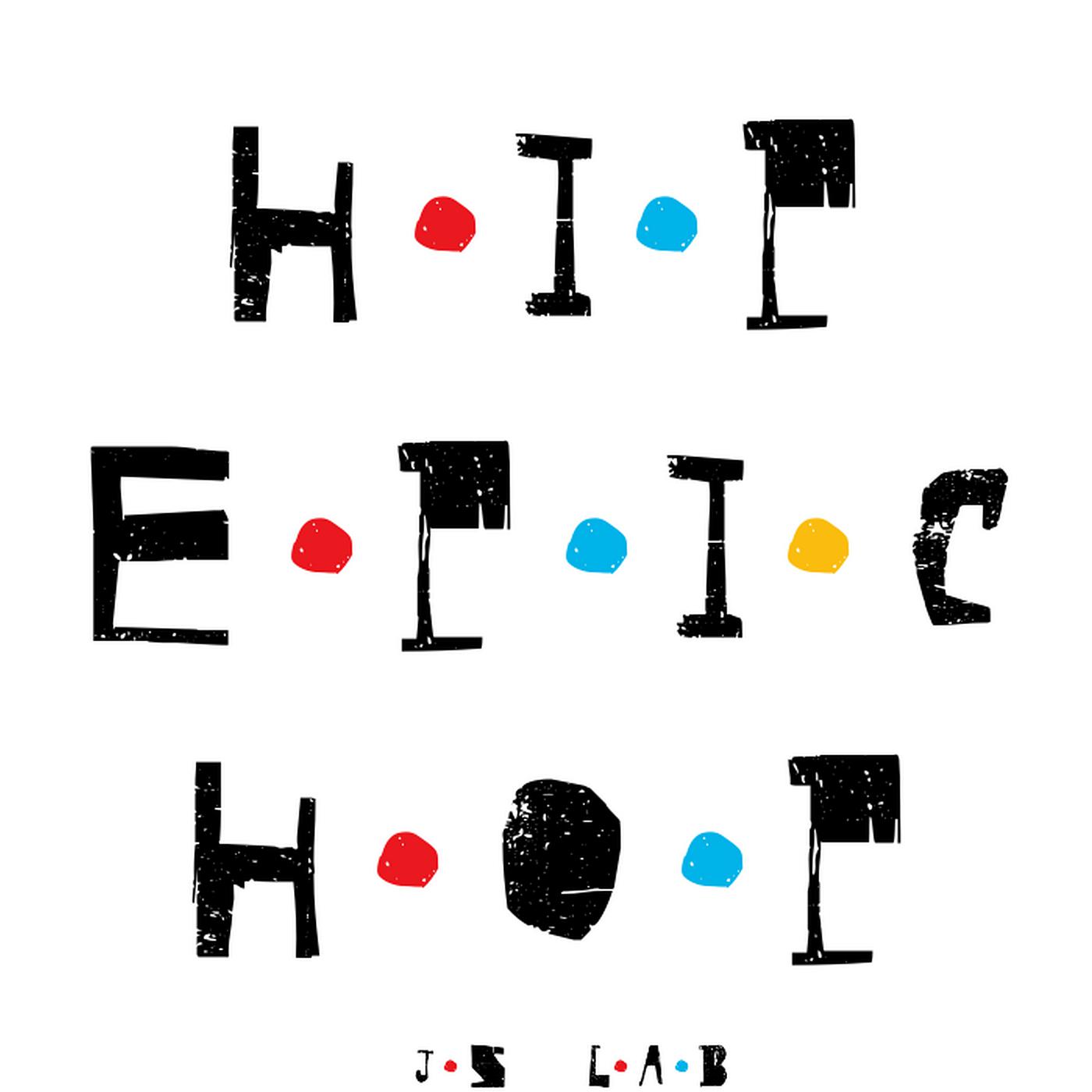 Постер альбома Hip Epic Hop
