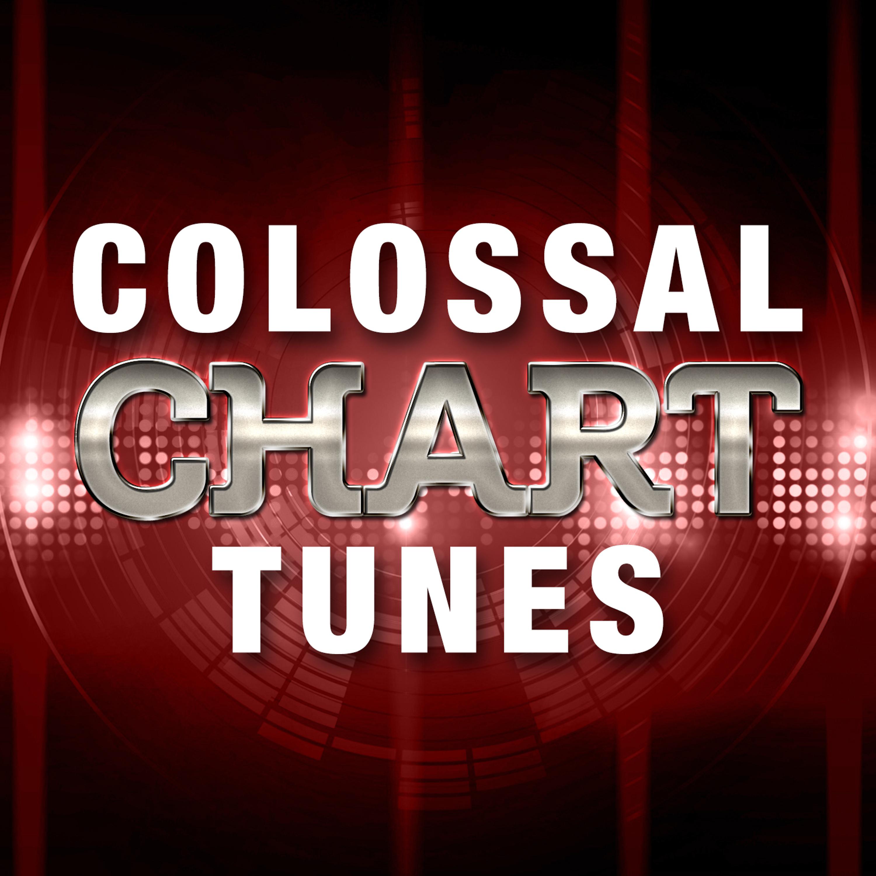 Постер альбома Colossal Chart Tunes