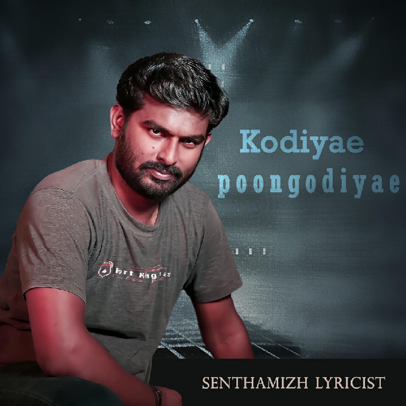 Постер альбома Kodiyae Poongodiyae