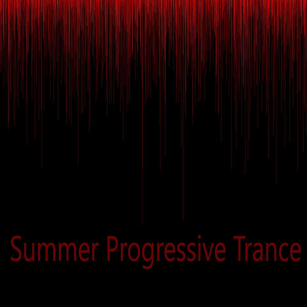 Постер альбома Summer Progressive Trance