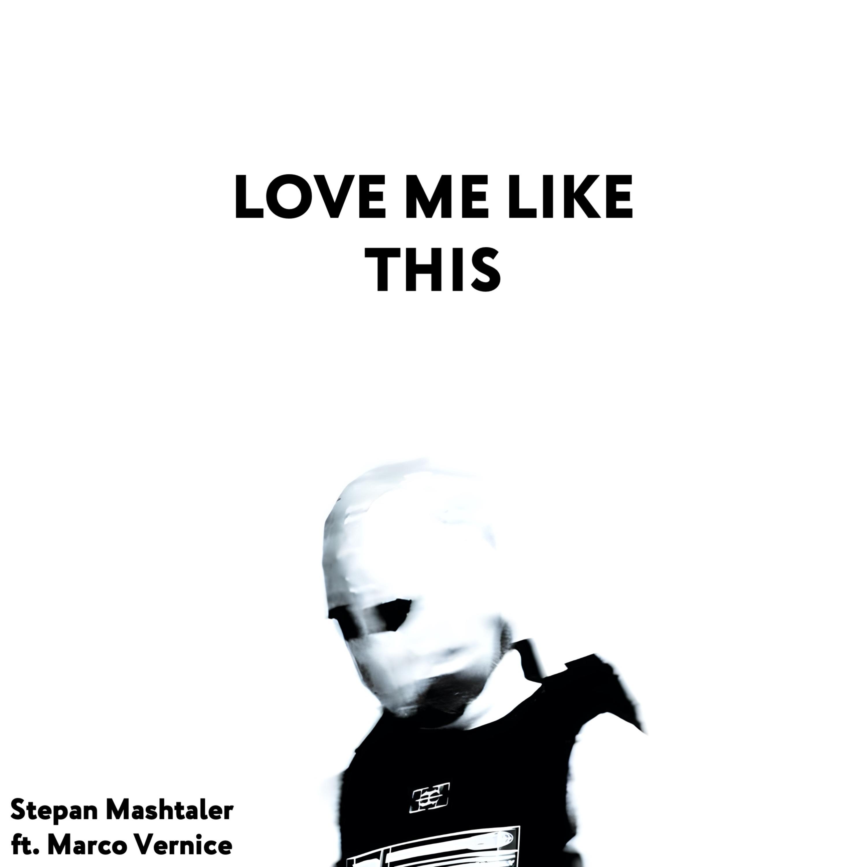 Постер альбома Love Me Like This